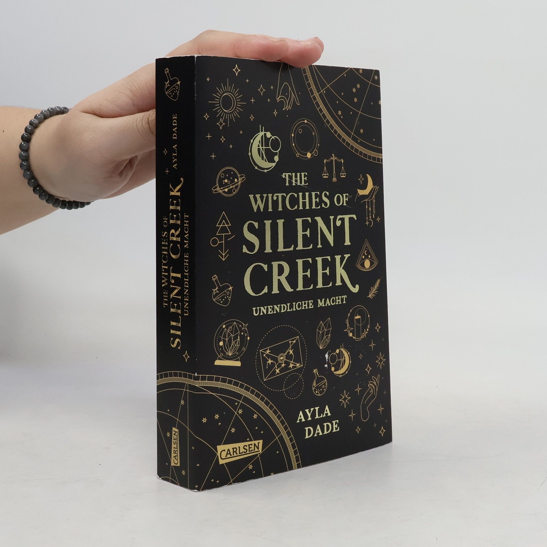 Ayla Dade The Witches of Silent Creek 1. Unendliche Macht