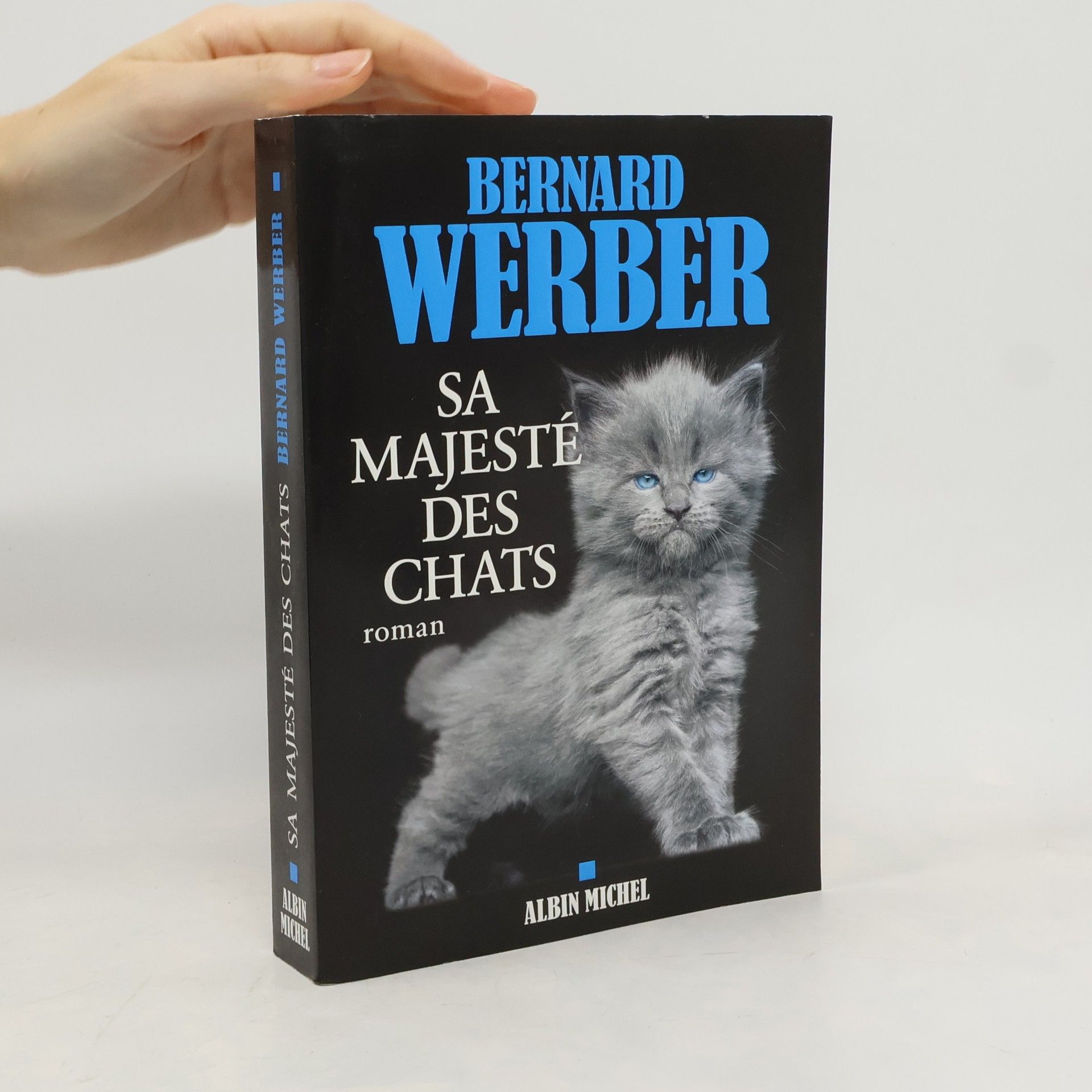Bernard Werber Sa majesté des chats