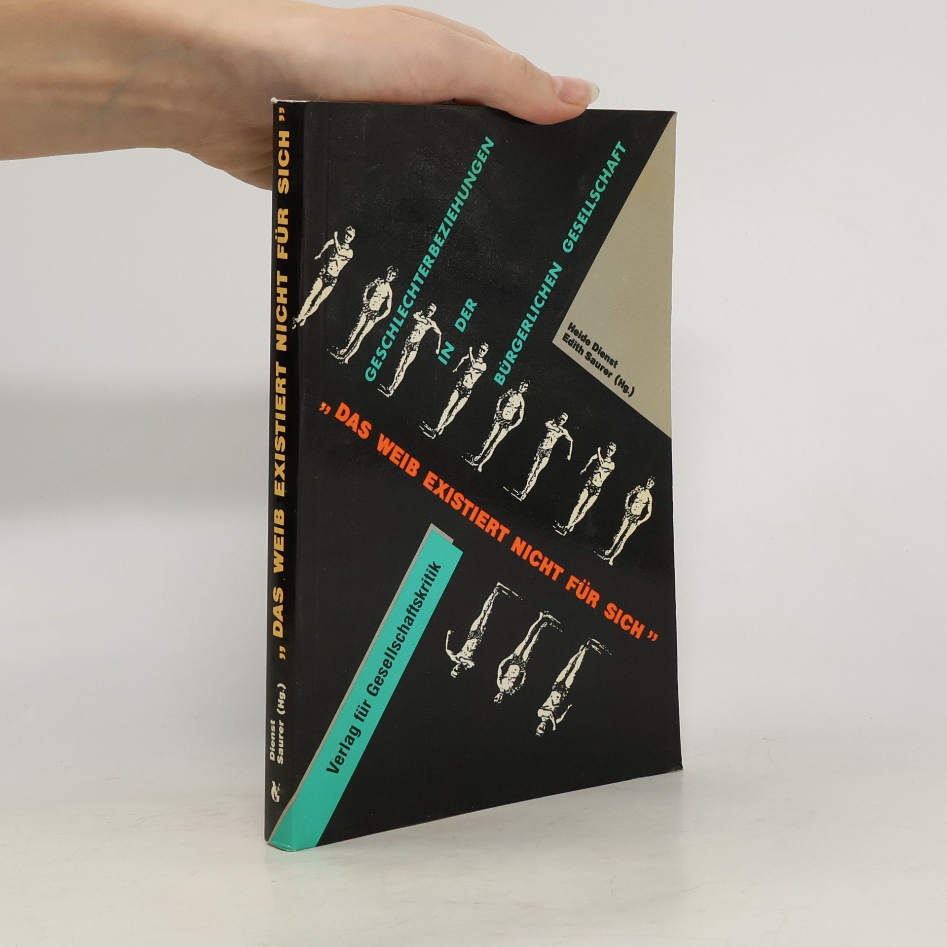 Heide Dienst "Das Weib existiert nicht für sich"