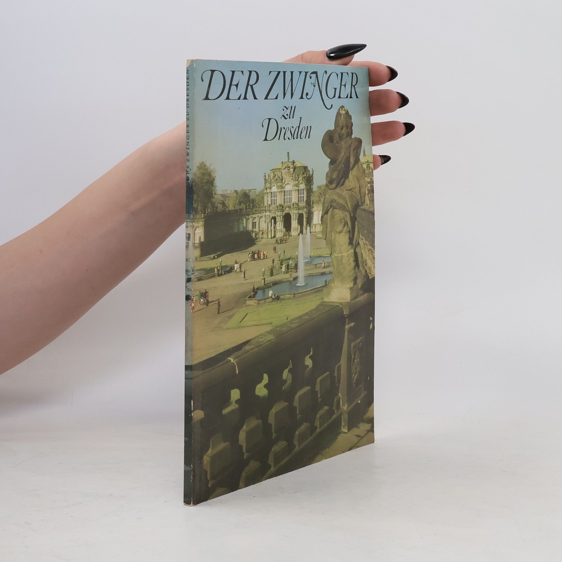 Collectif d'auteurs Der Zwinger zu Dresden