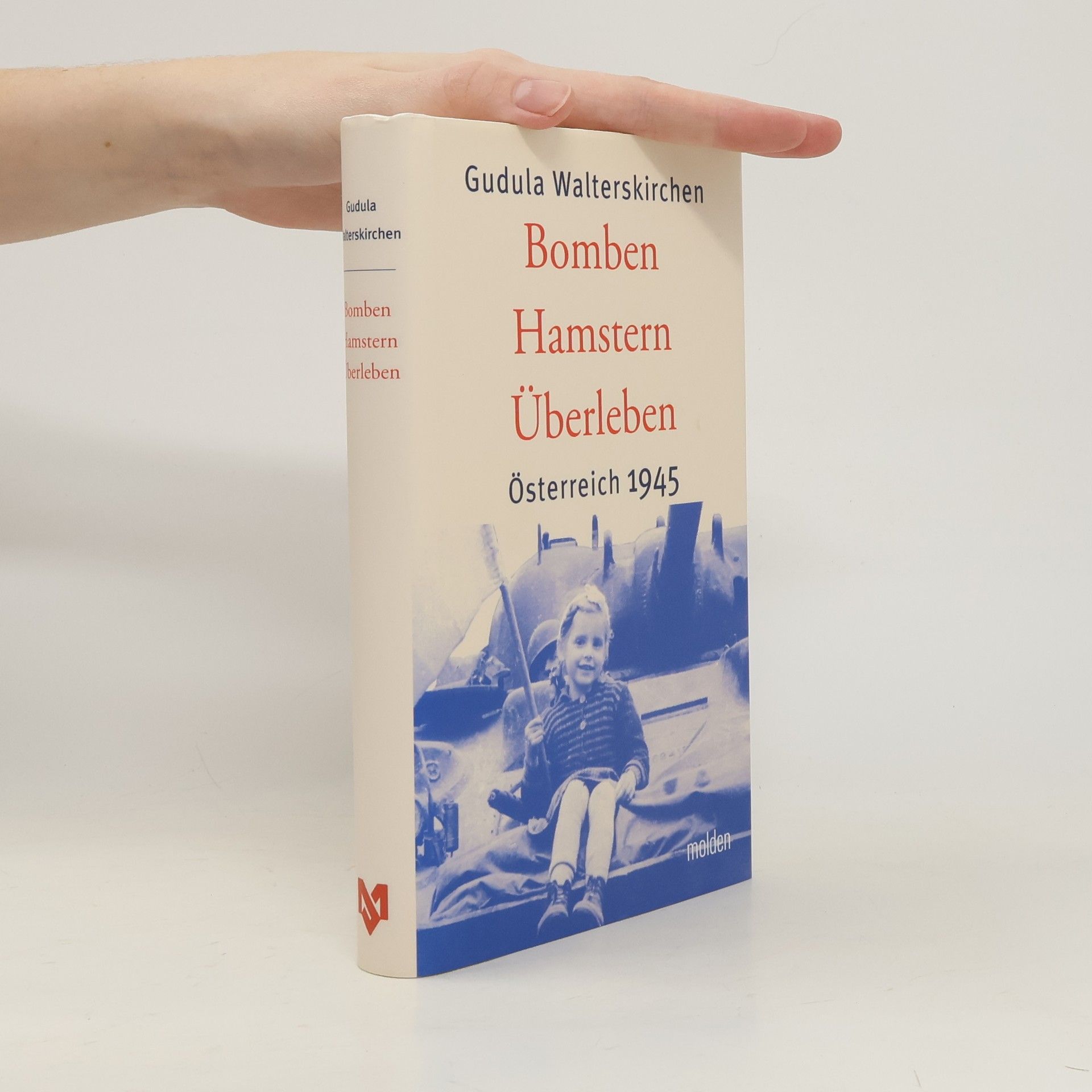 Gudula Walterskirchen Bomben, Hamstern, Überleben