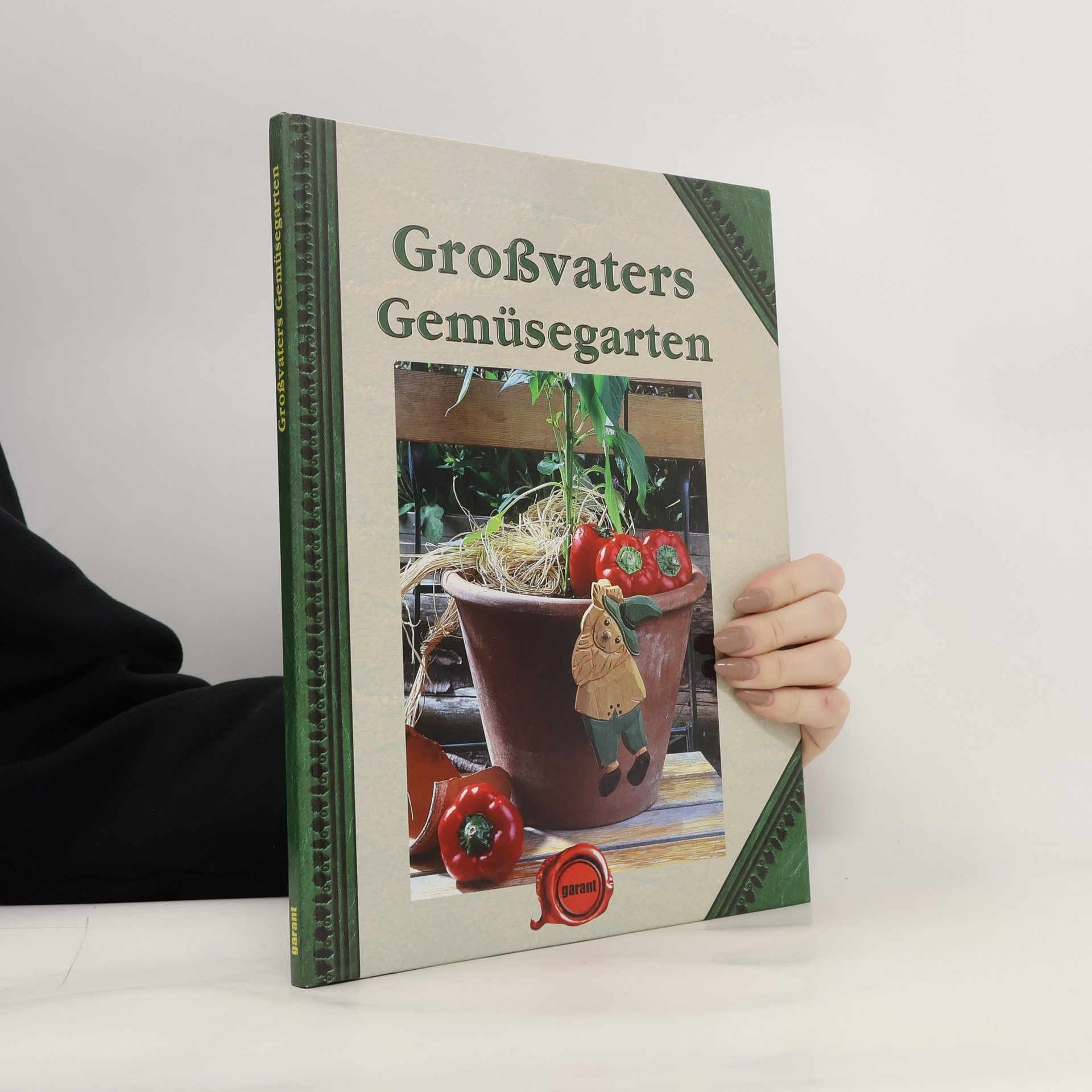 Autores varios Großvaters Gemüsegarten