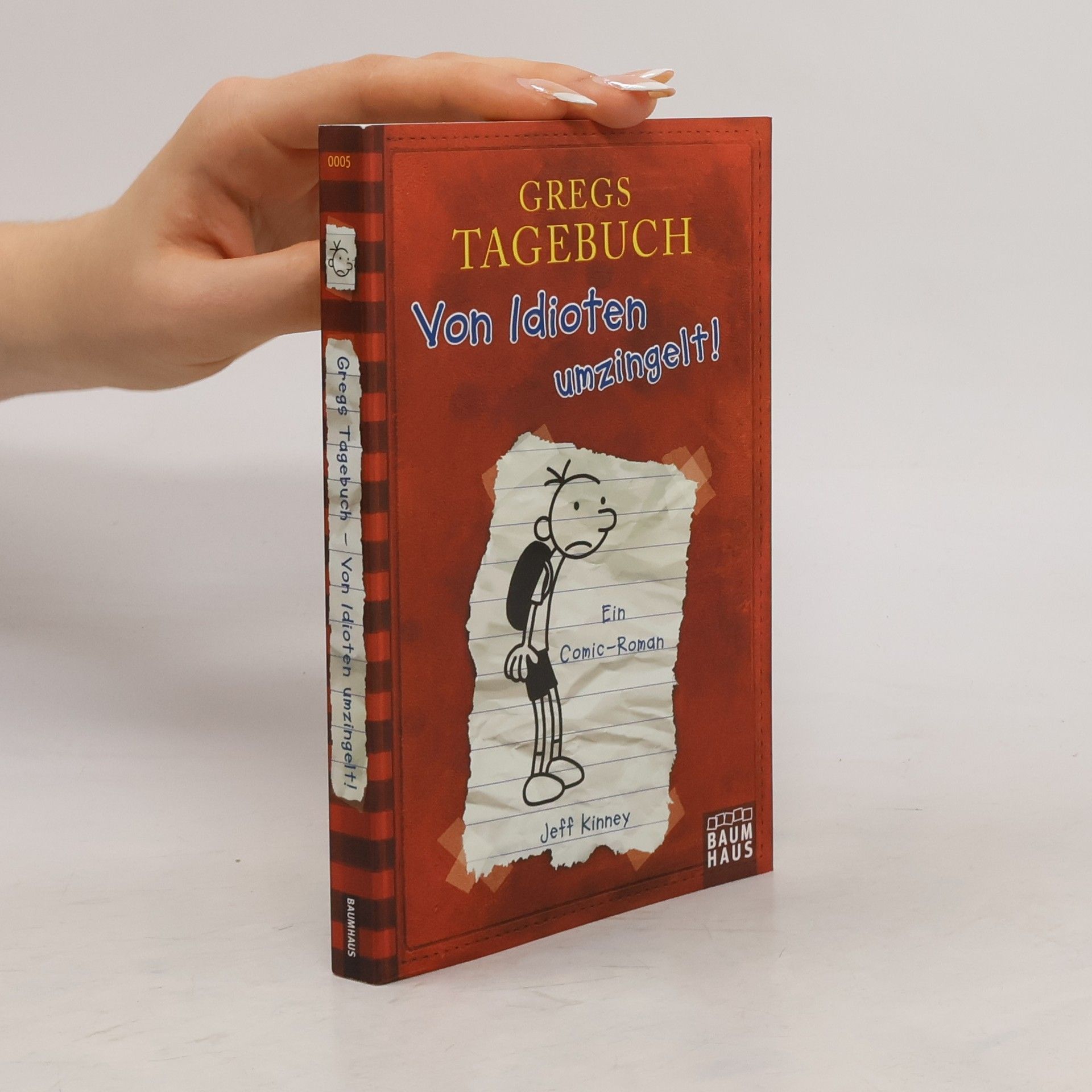 Jeff Kinney Gregs Tagebuch. Von Idioten umzingelt!