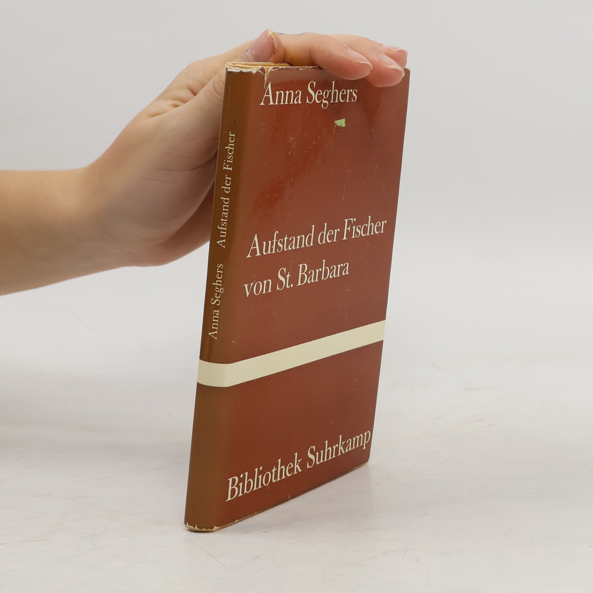 Anna Seghers Aufstand der Fischer von St. Barbara