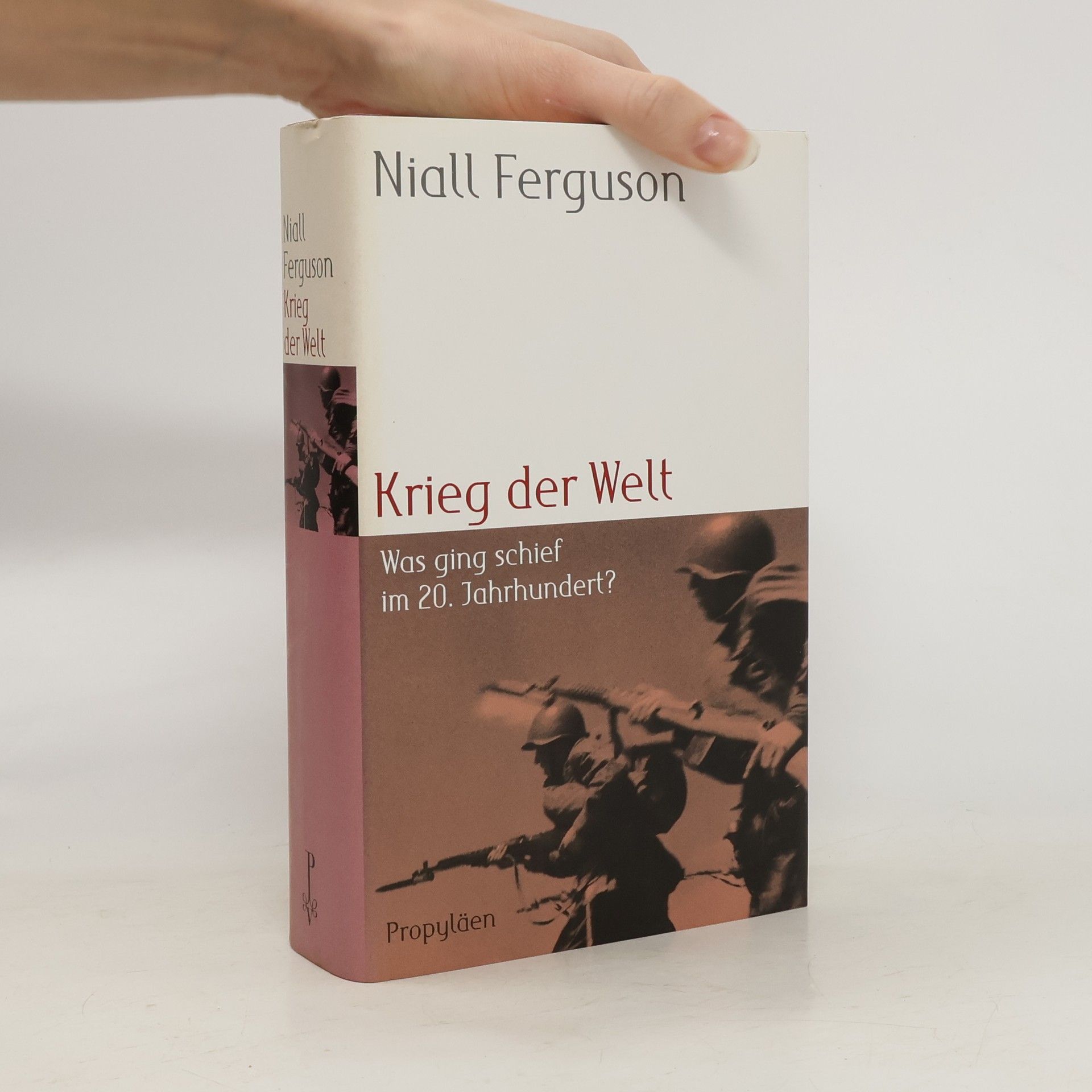 Niall Ferguson Krieg der Welt
