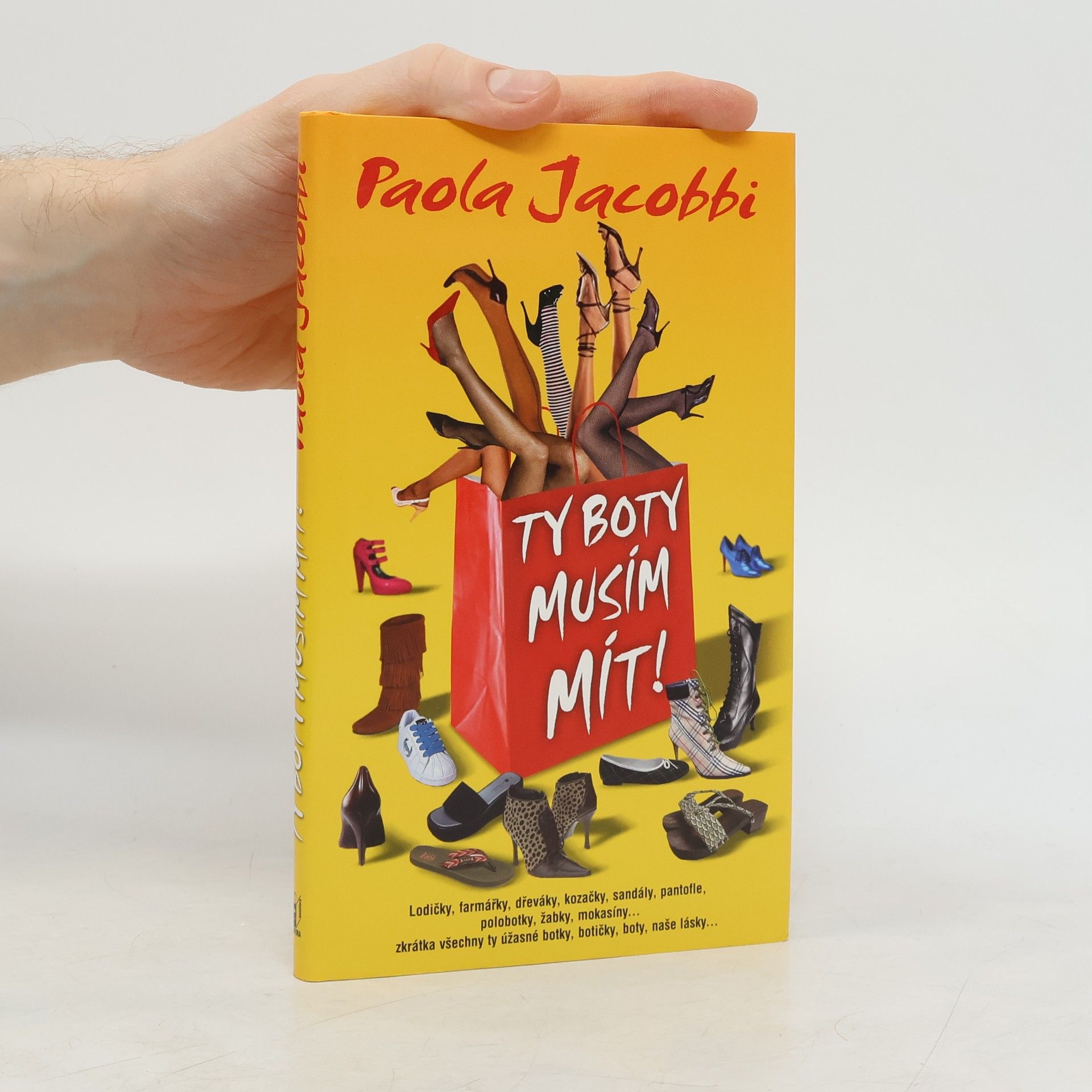 Paola Jacobbi Ty boty musím mít!