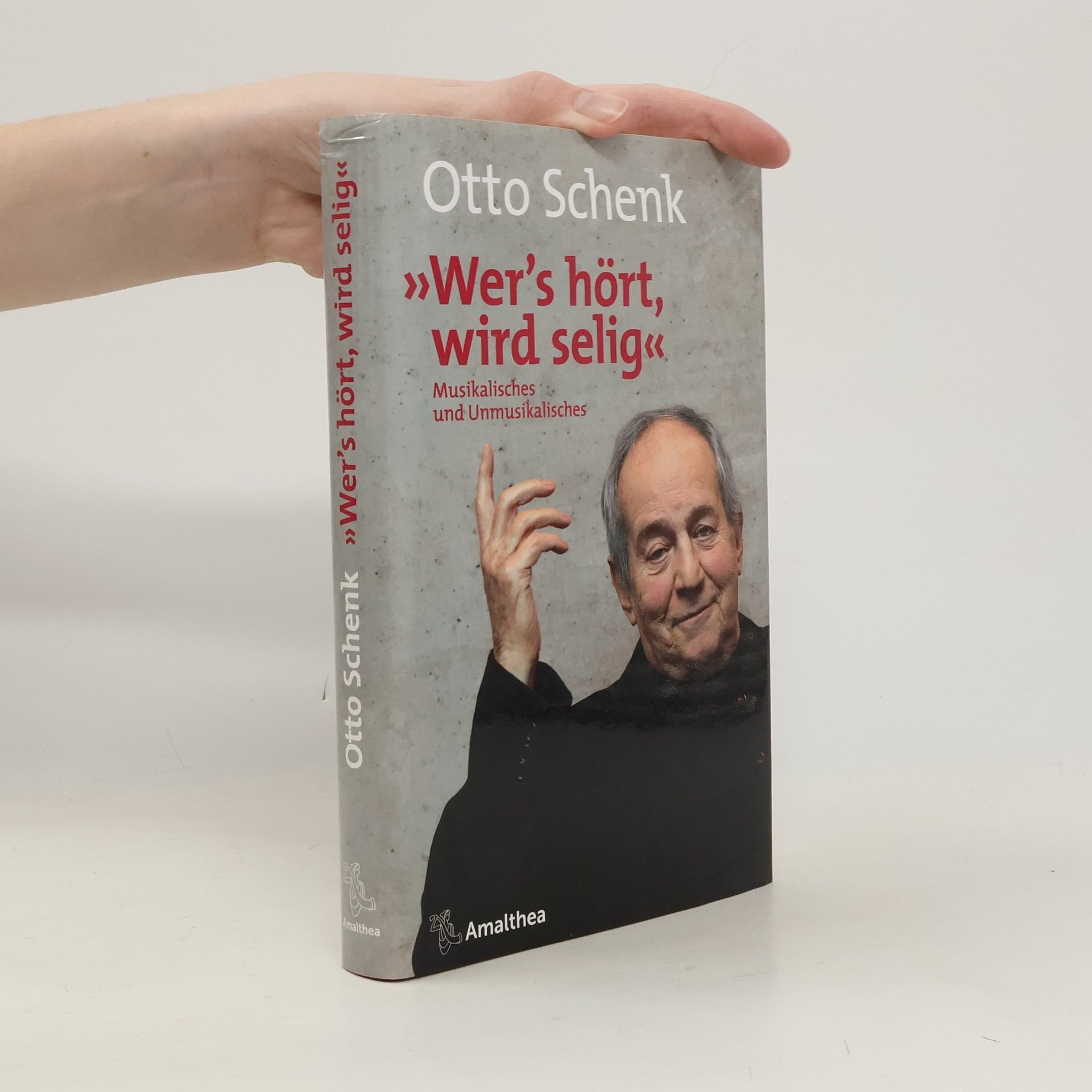 Otto Schenk "Wer’s hört, wird selig"