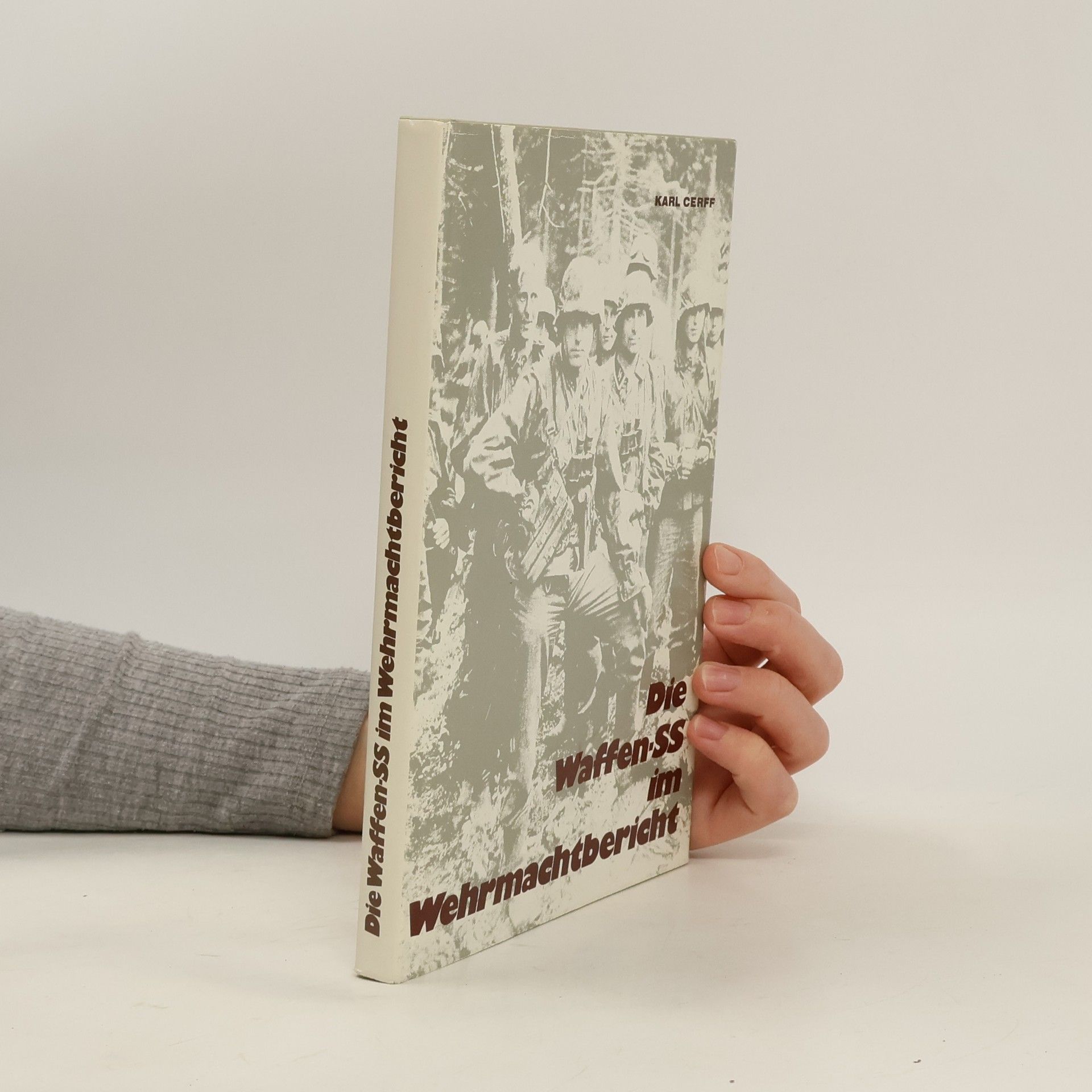 Collectif d'auteurs Die Waffen-SS im Wehrmachtbericht