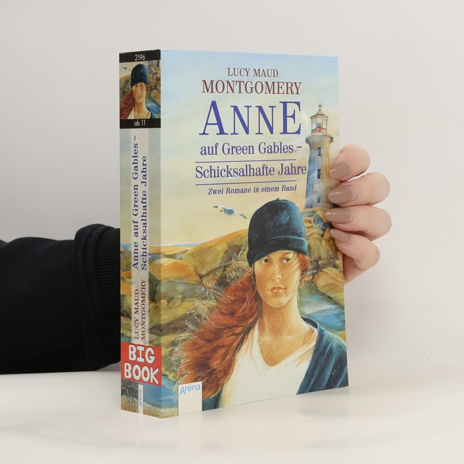 Lucy Maud Montgomery Anne auf Green Gables - Schicksalhafte Jahre. 2 Romane in einem Band