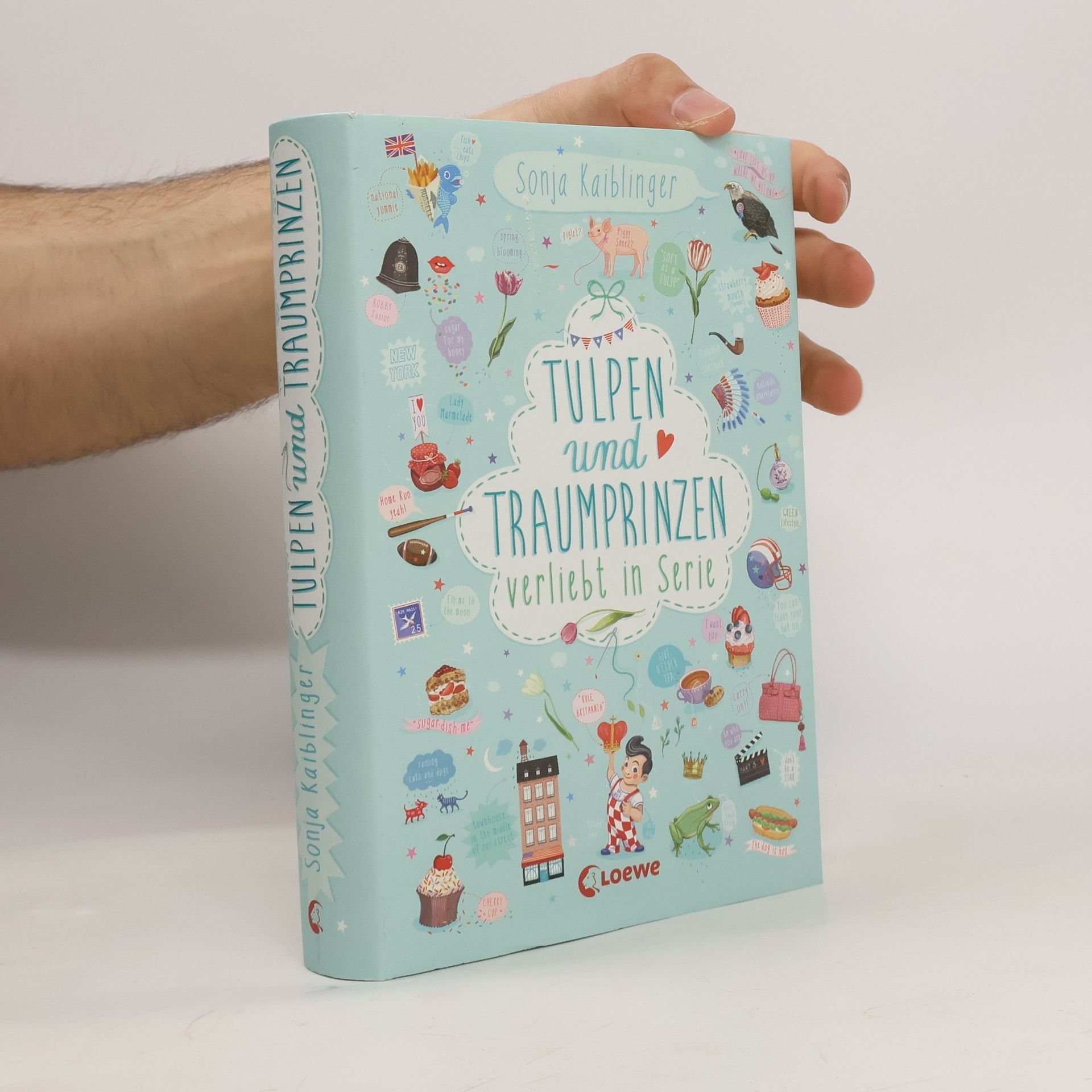 Sonja Kaiblinger Tulpen und Traumprinzen