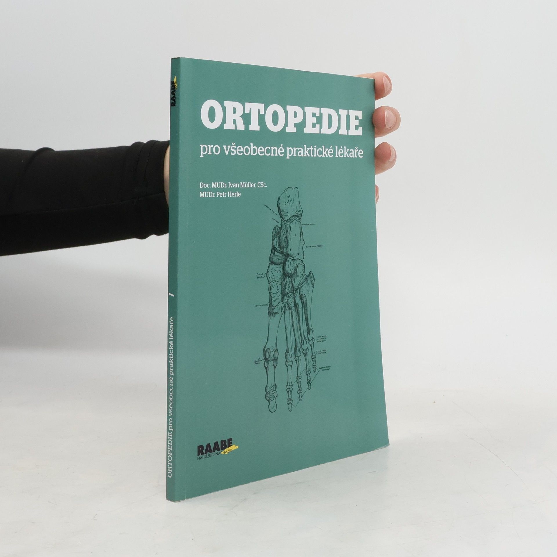 Ivan Müller Ortopedie: Pro všeobecné praktické lékaře