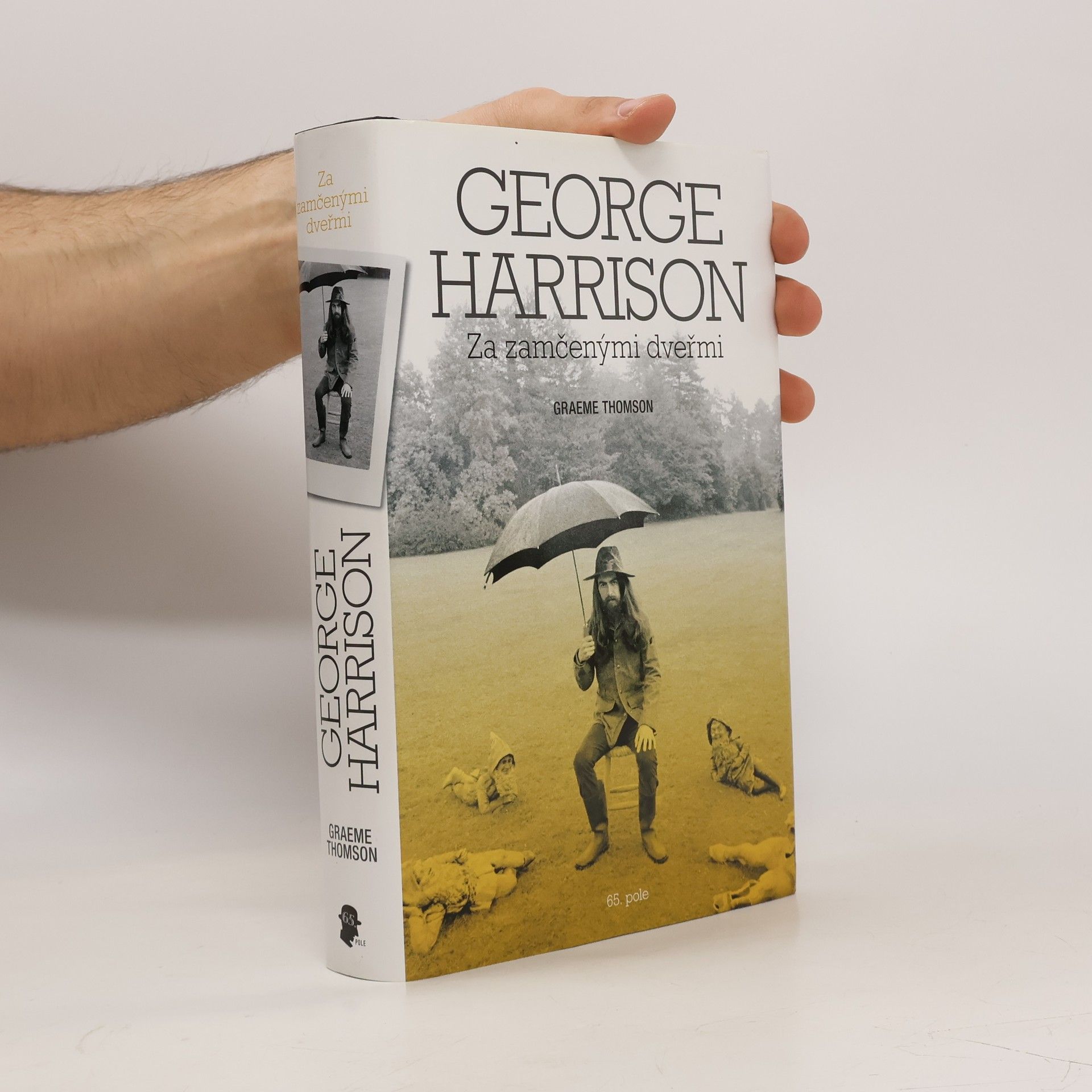 Graeme Thomson George Harrison: za zamčenými dveřmi