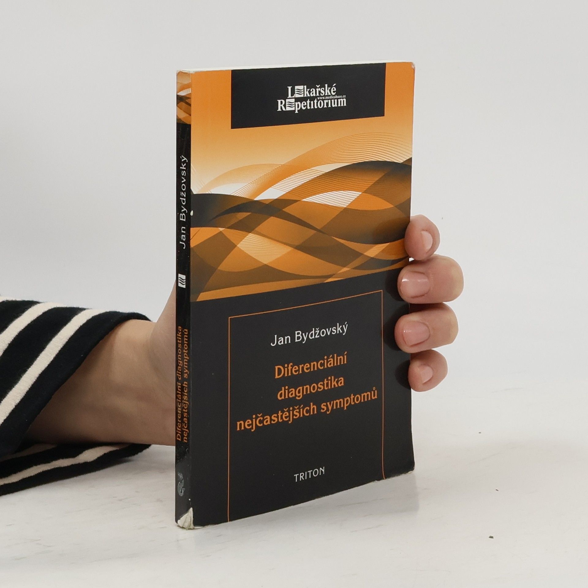 Jan Bydžovský Diferenciální diagnostika nejčastějších symptomů