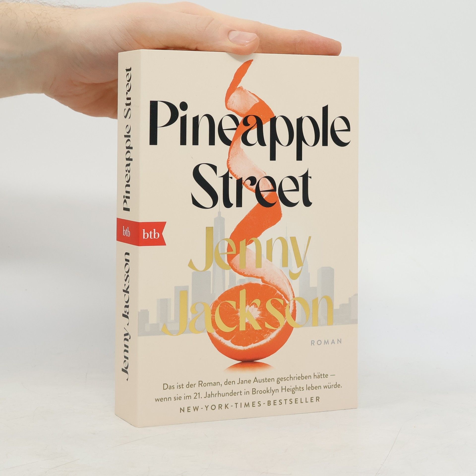 Jenny Jackson Pineapple Street. Roman - Deutschsprachige Ausgabe