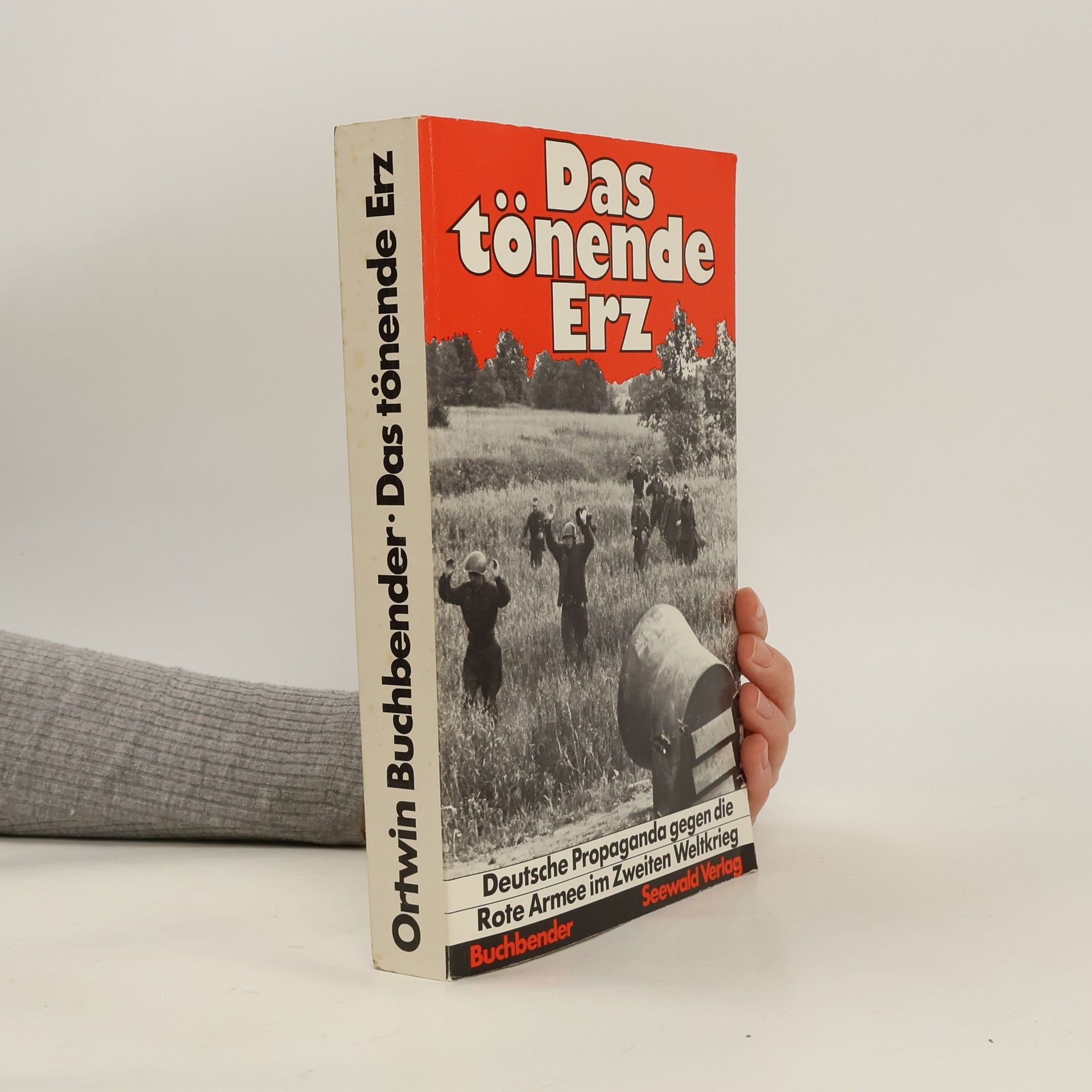 Ortwin Buchbender Das tönende Erz