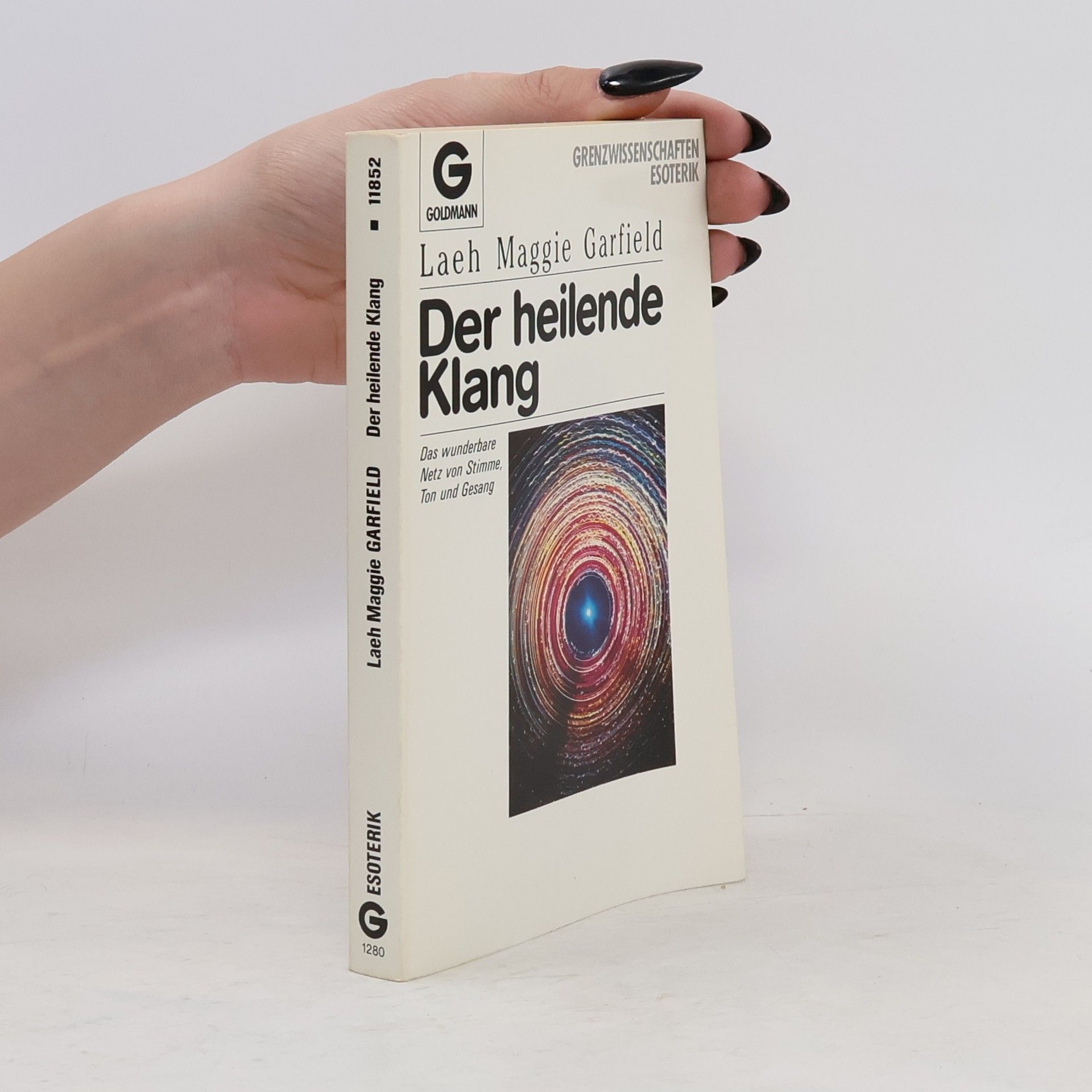 Laeh Maggie Garfield Der heilende Klang