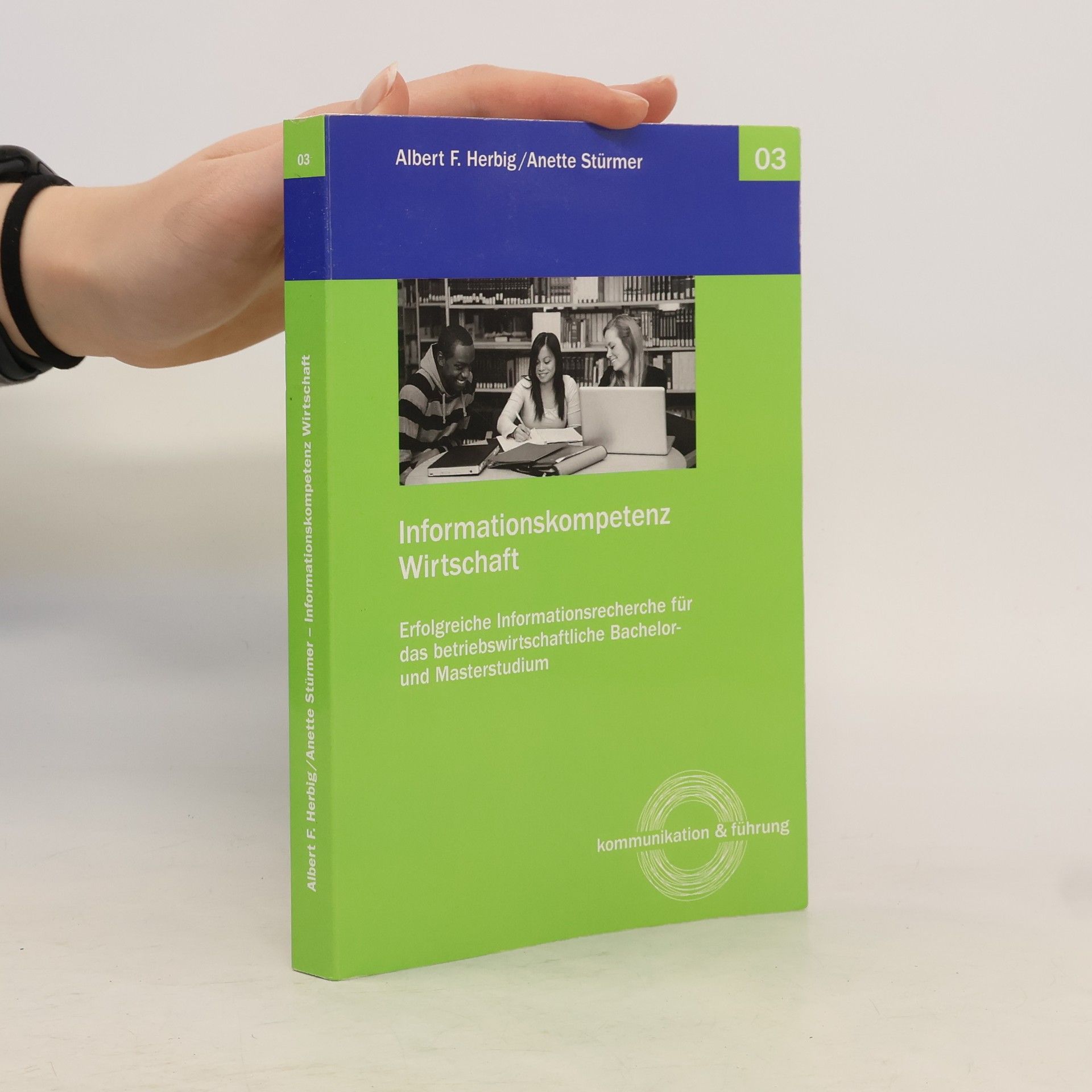 Anette Stürmer Informationskompetenz Wirtschaft