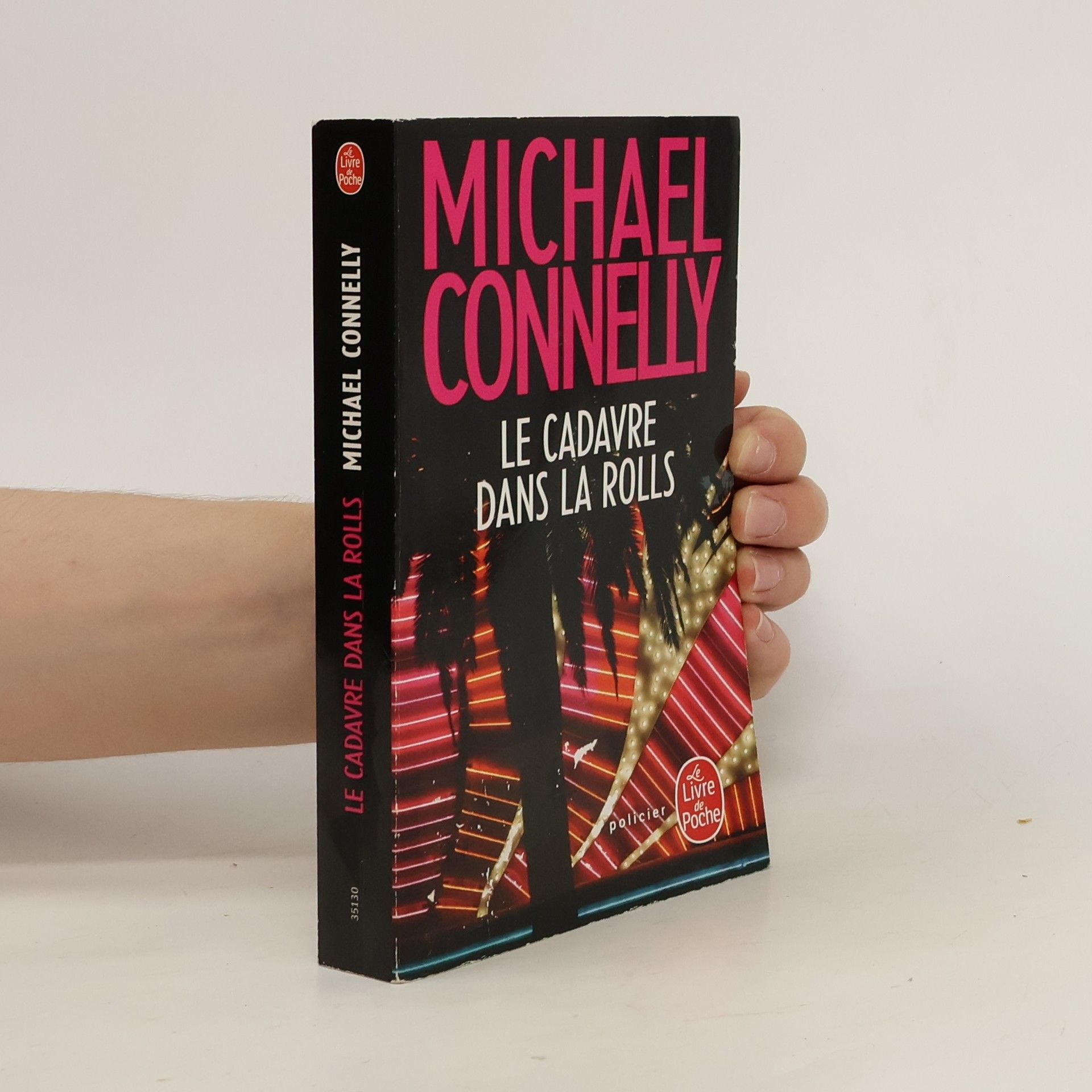 Michael Connelly Le Livre de Poche: Le cadavre dans la Rolls