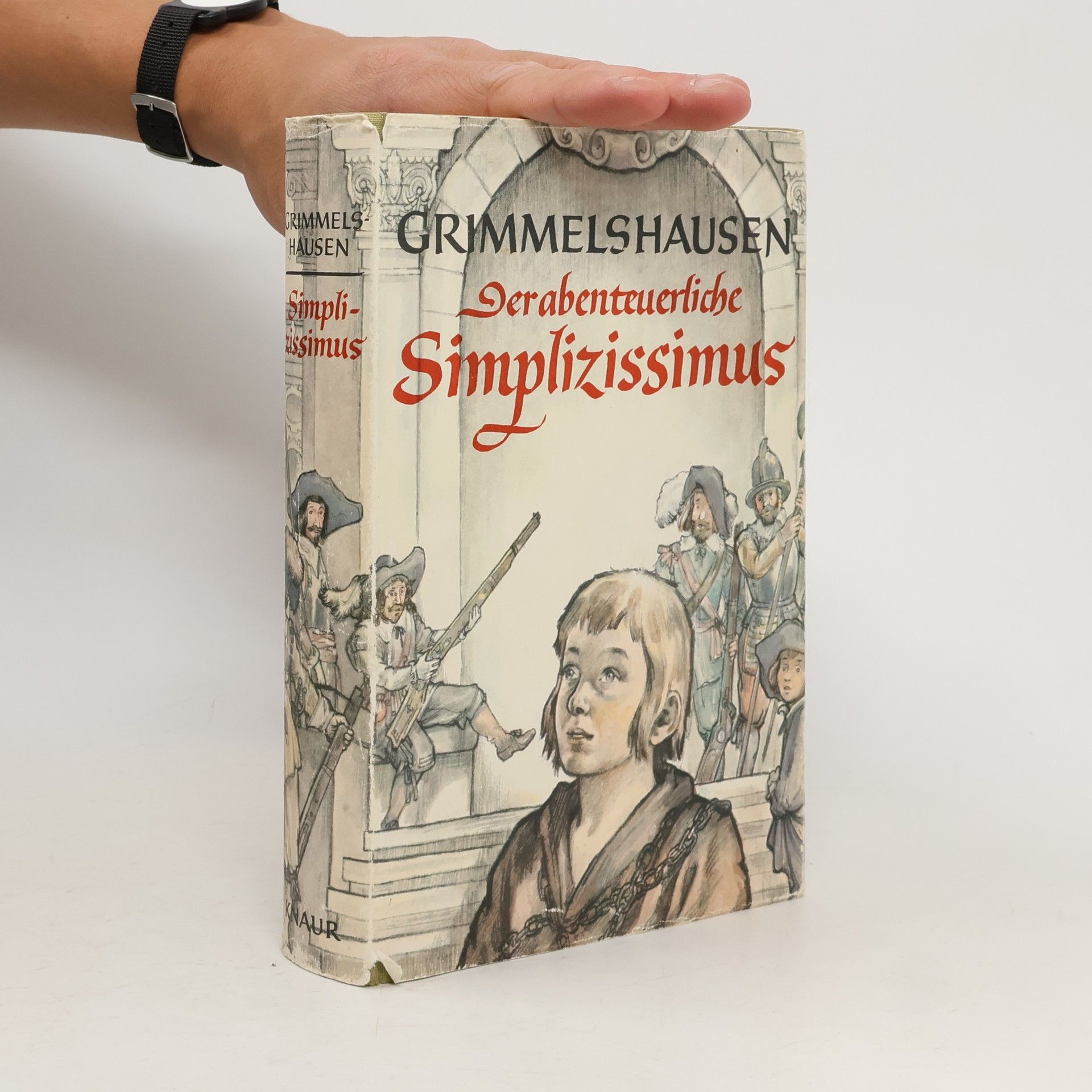 Jacob Grimm Der abenteuerliche Simplizissimus