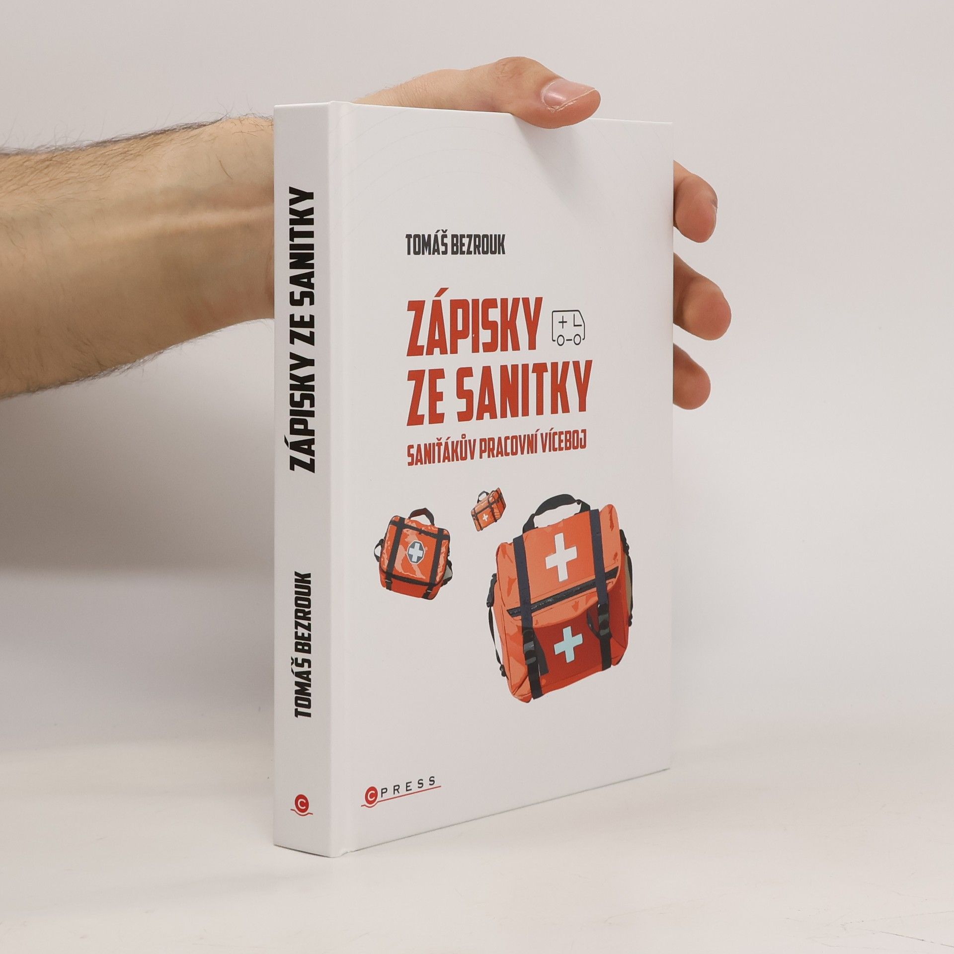 Tomáš Bezrouk Zápisky ze sanitky