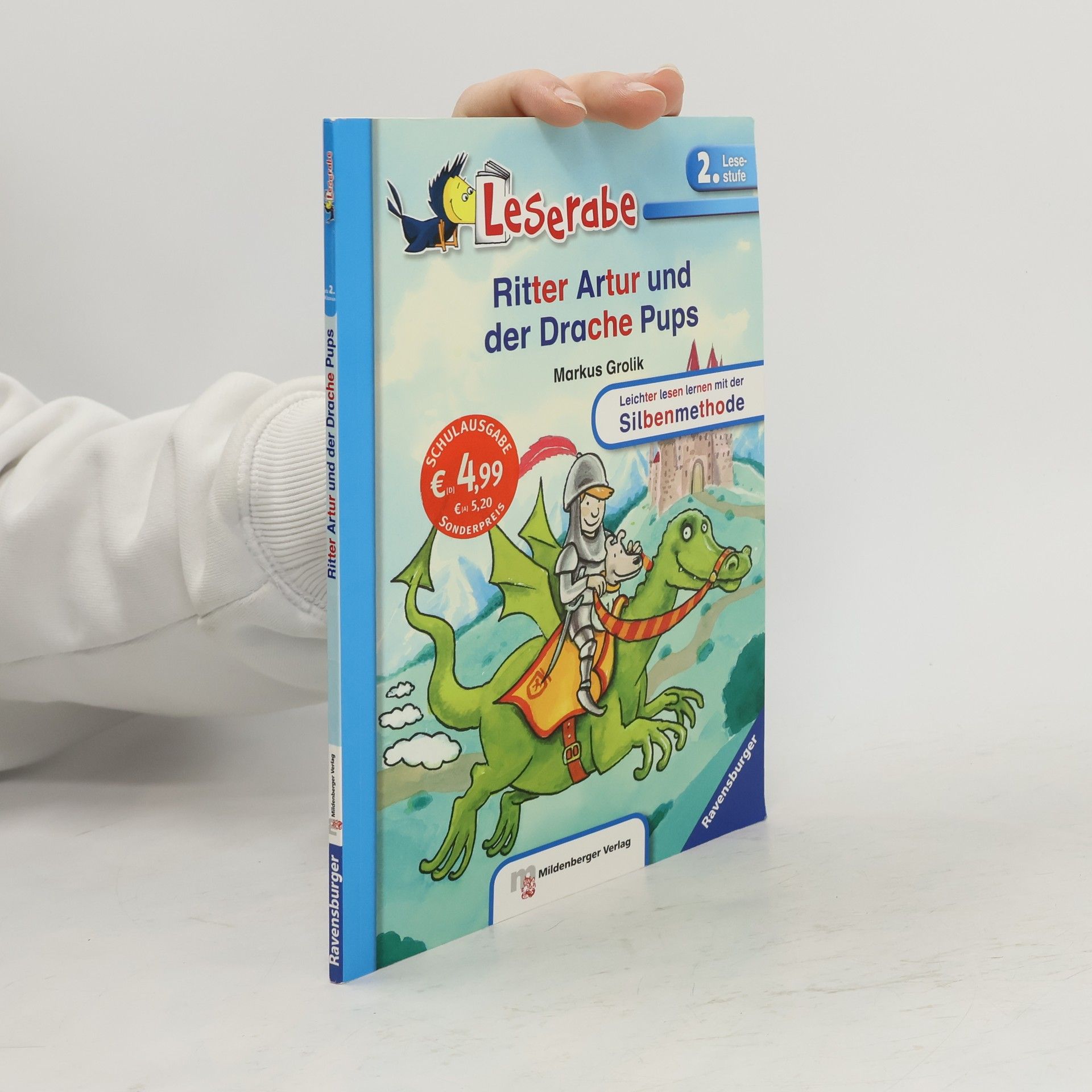 Markus Grolik Ritter Artur und der Drache Pups