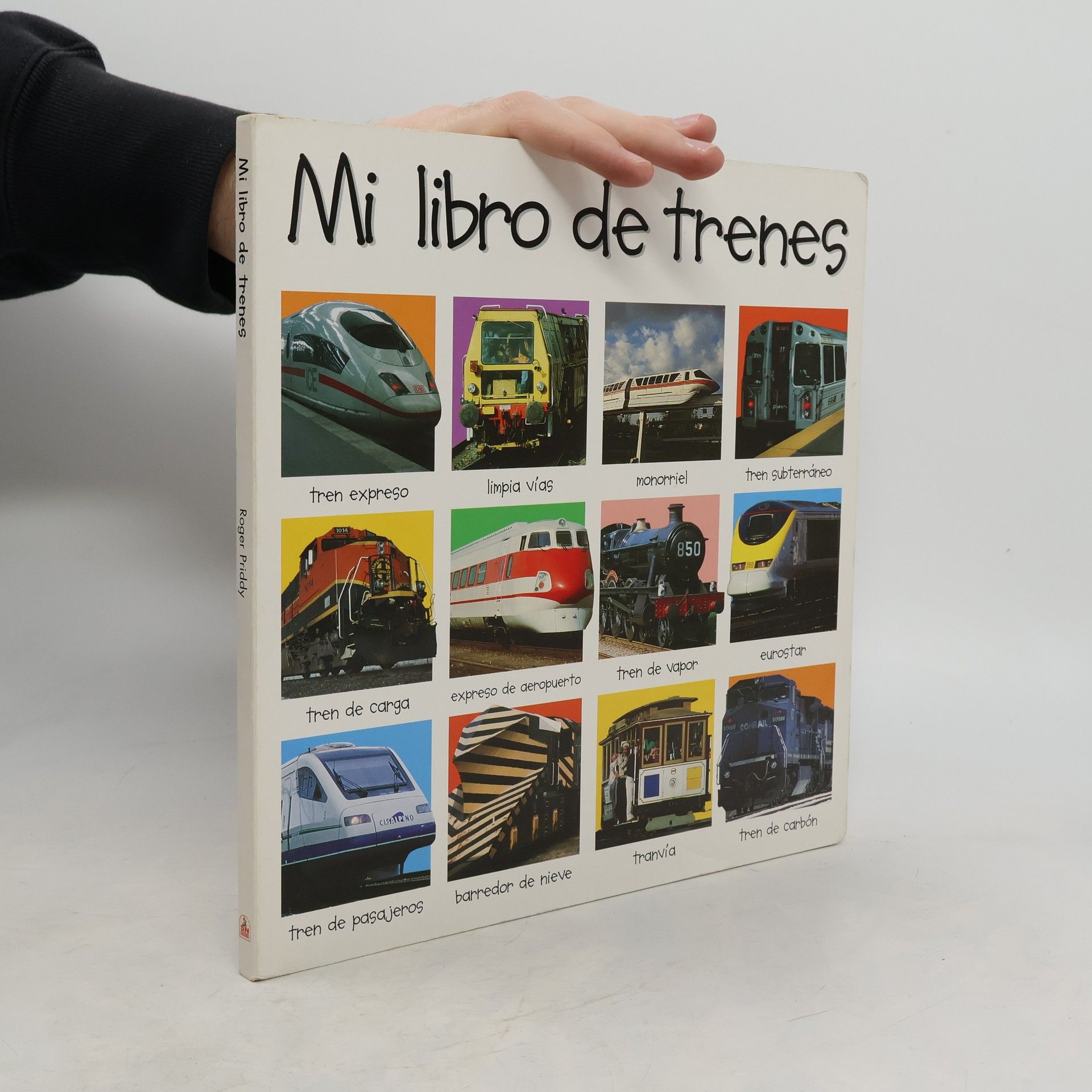 Roger Priddy Mi libro de trenes