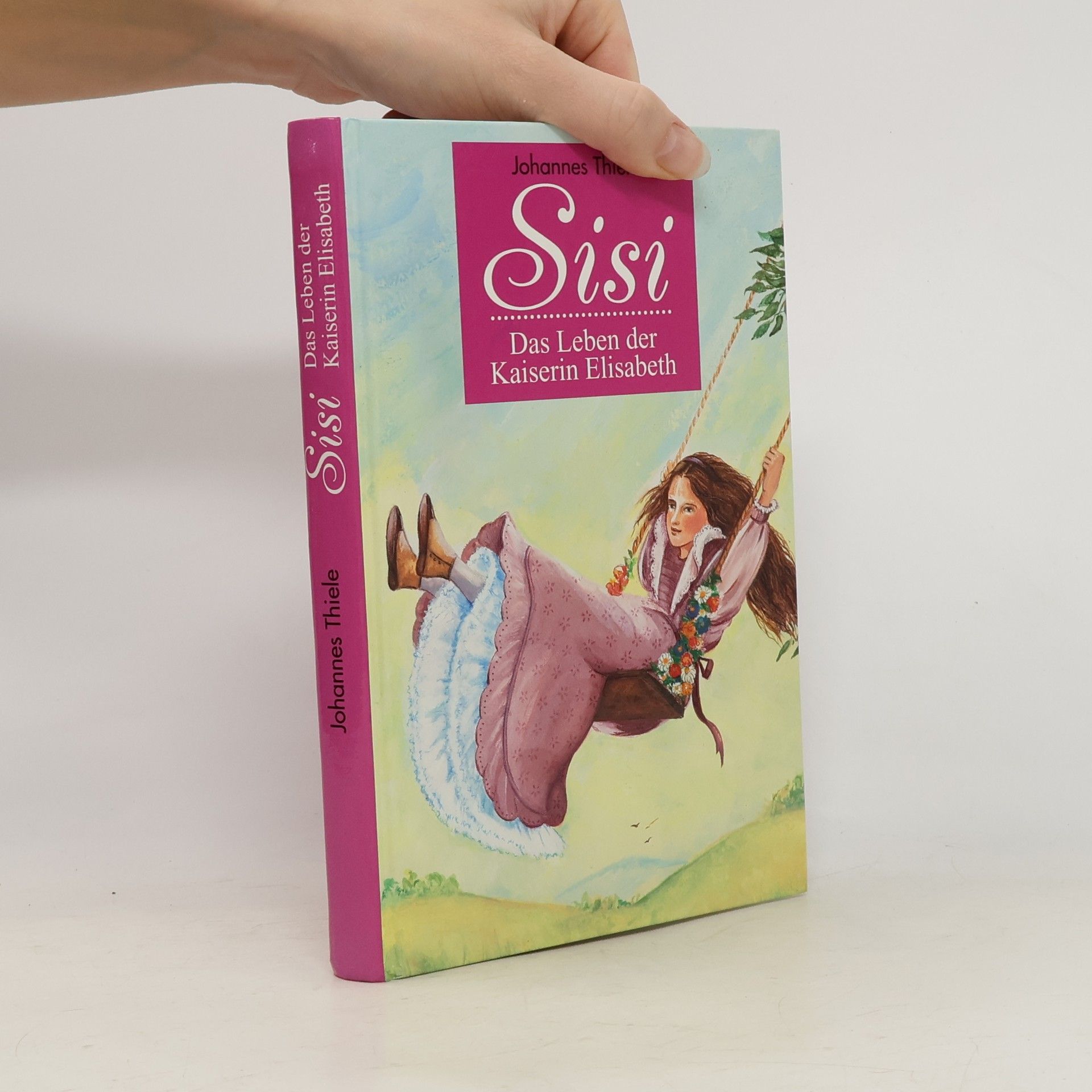 Johannes Thiele Sisi. Das Leben der Kaiserin Elisabeth