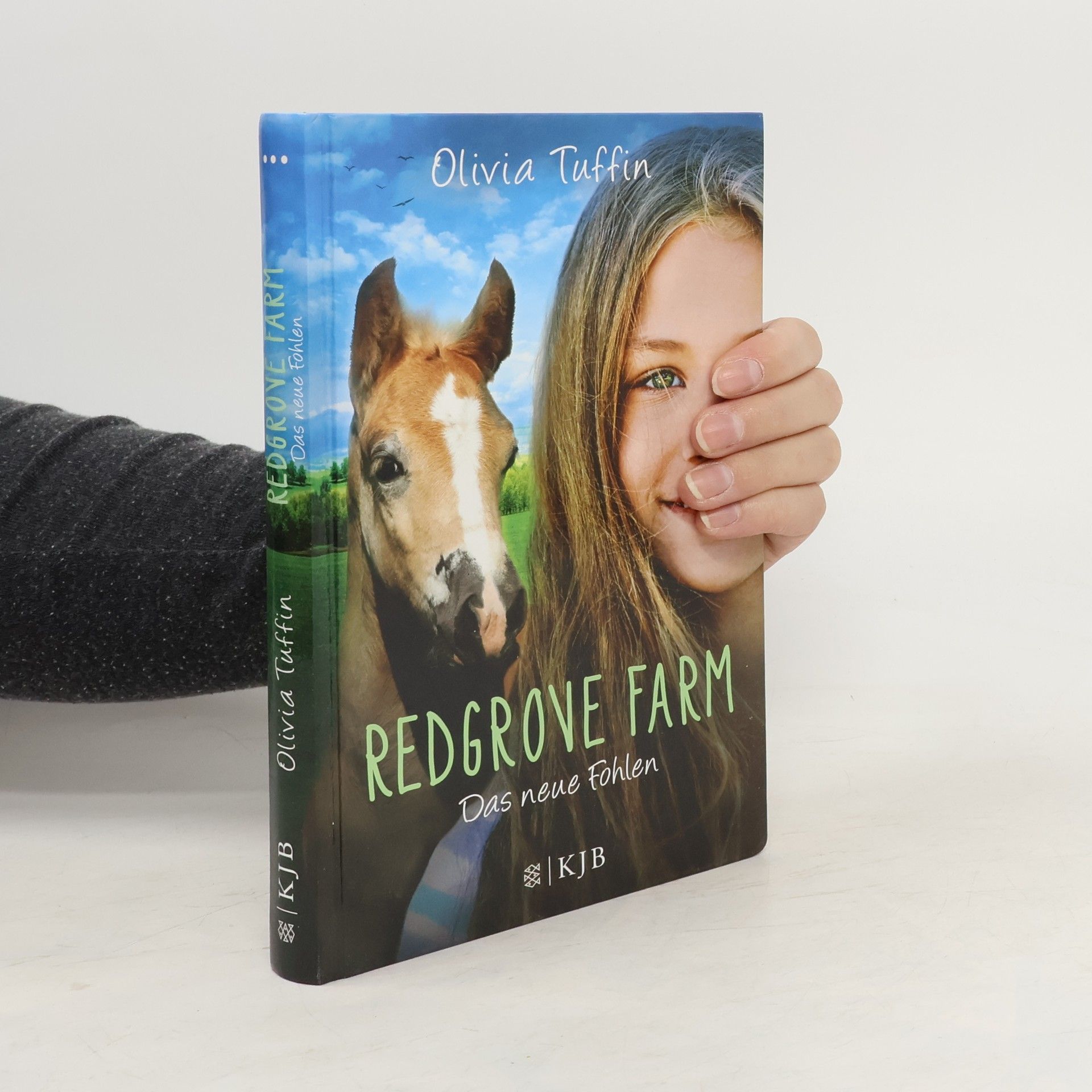 Olivia Tuffin Redgrove Farm - Das neue Fohlen