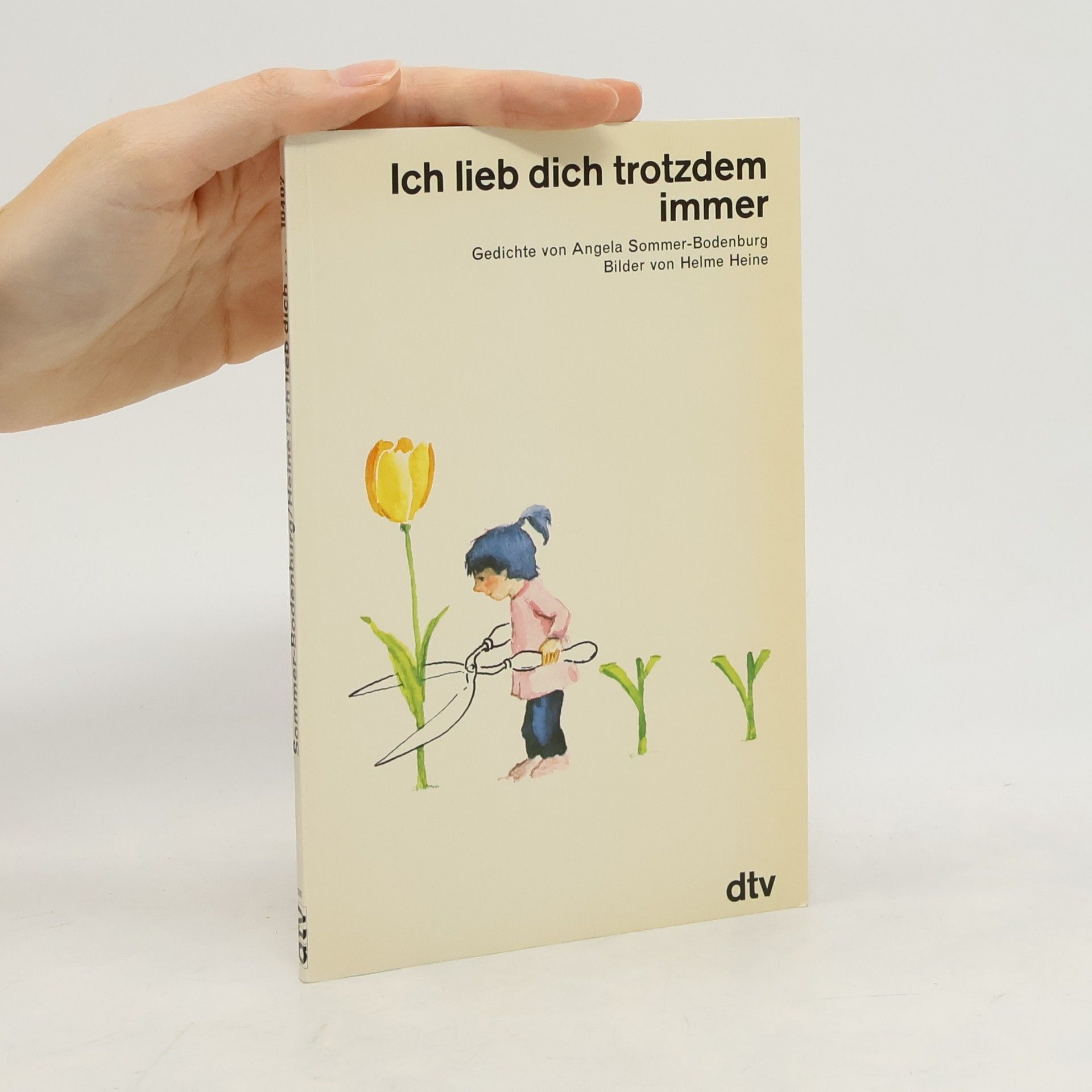 Angela Sommerová-Bodenburgová Ich lieb dich trotzdem immer