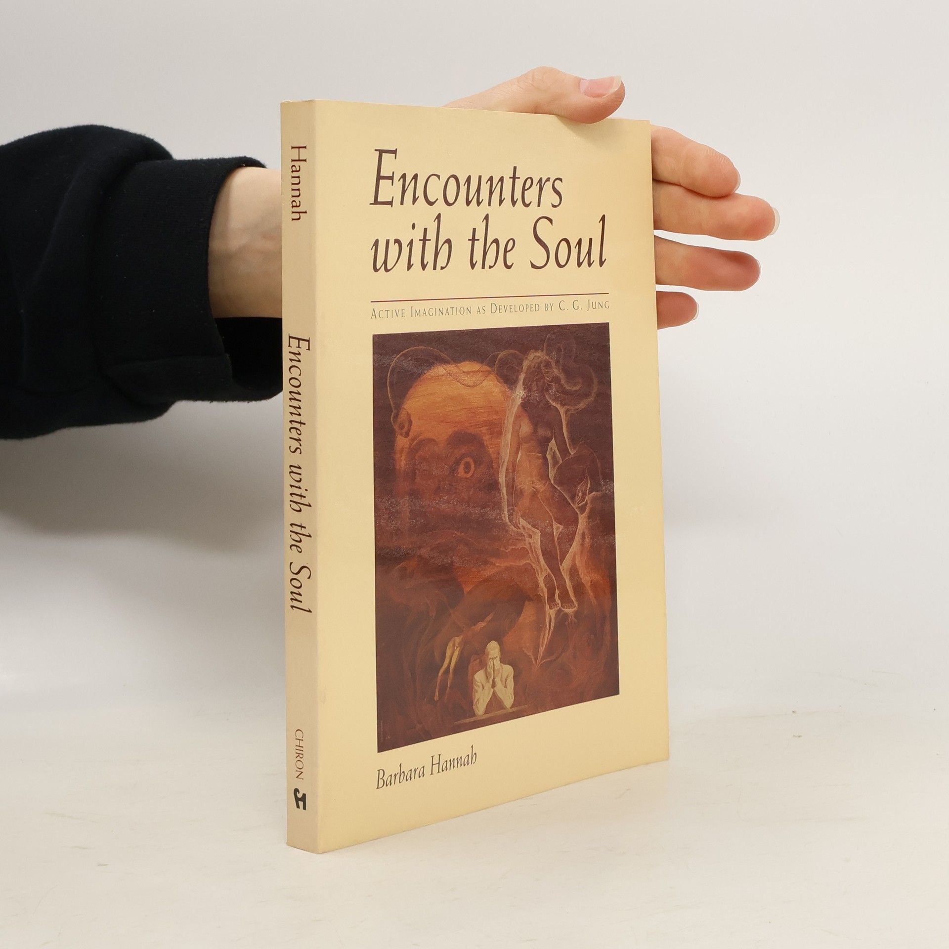 Barbara Hannah Encounters with the Soul