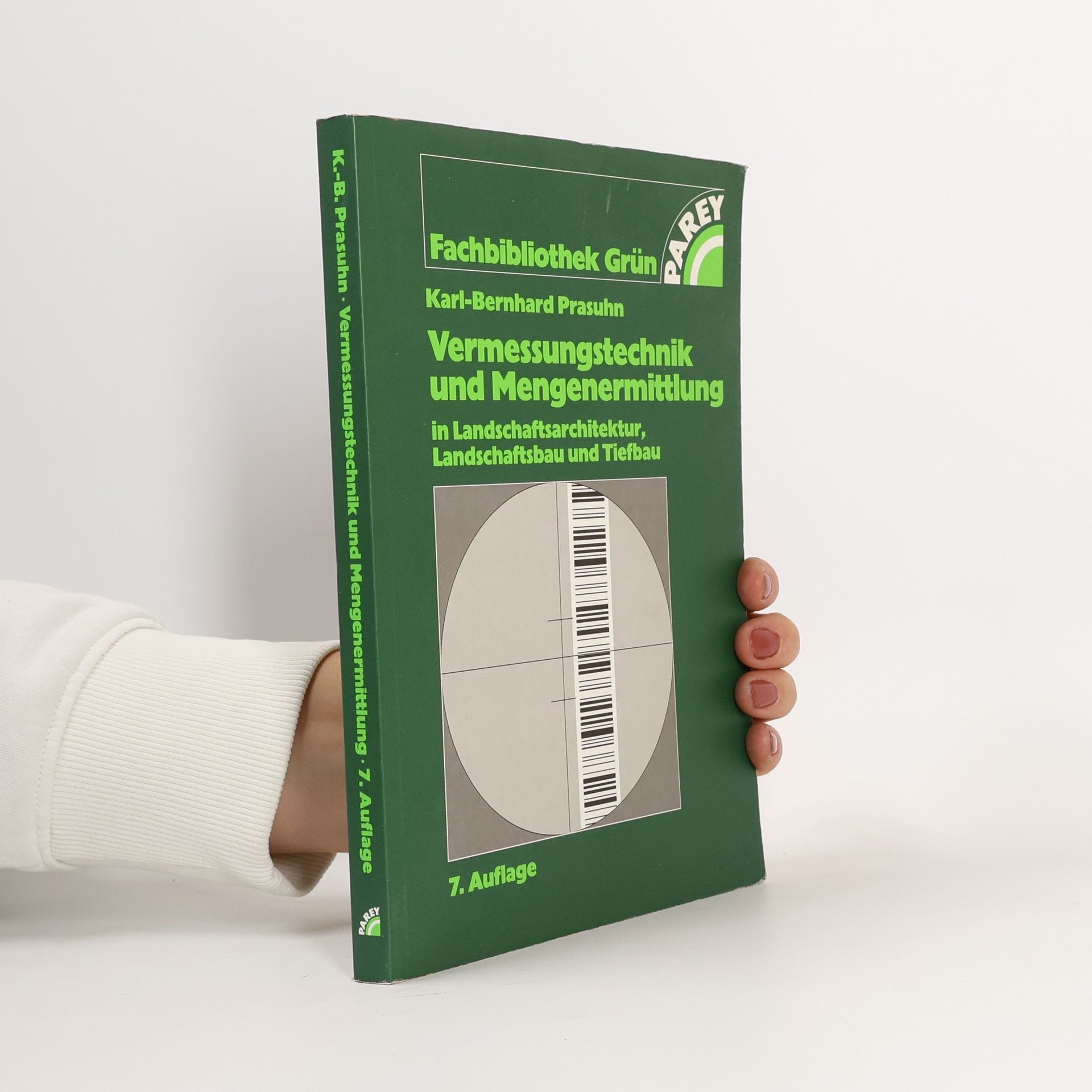 Karl Bernhard Prasuhn Vermessungstechnik und Mengenermittlung in Landschaftsarchitektur, Landschaftsbau und Tiefbau