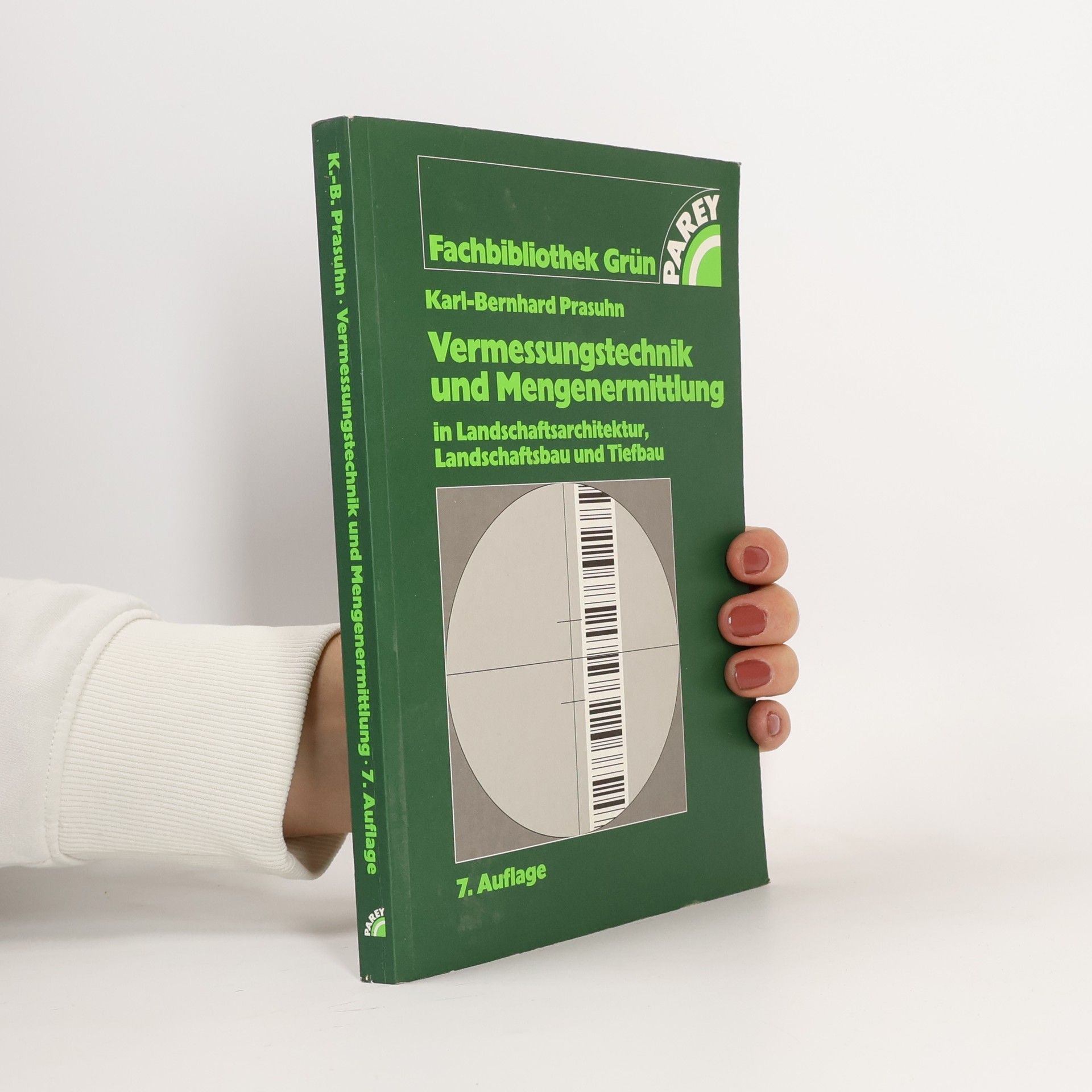 Karl Bernhard Prasuhn Vermessungstechnik und Mengenermittlung in Landschaftsarchitektur, Landschaftsbau und Tiefbau