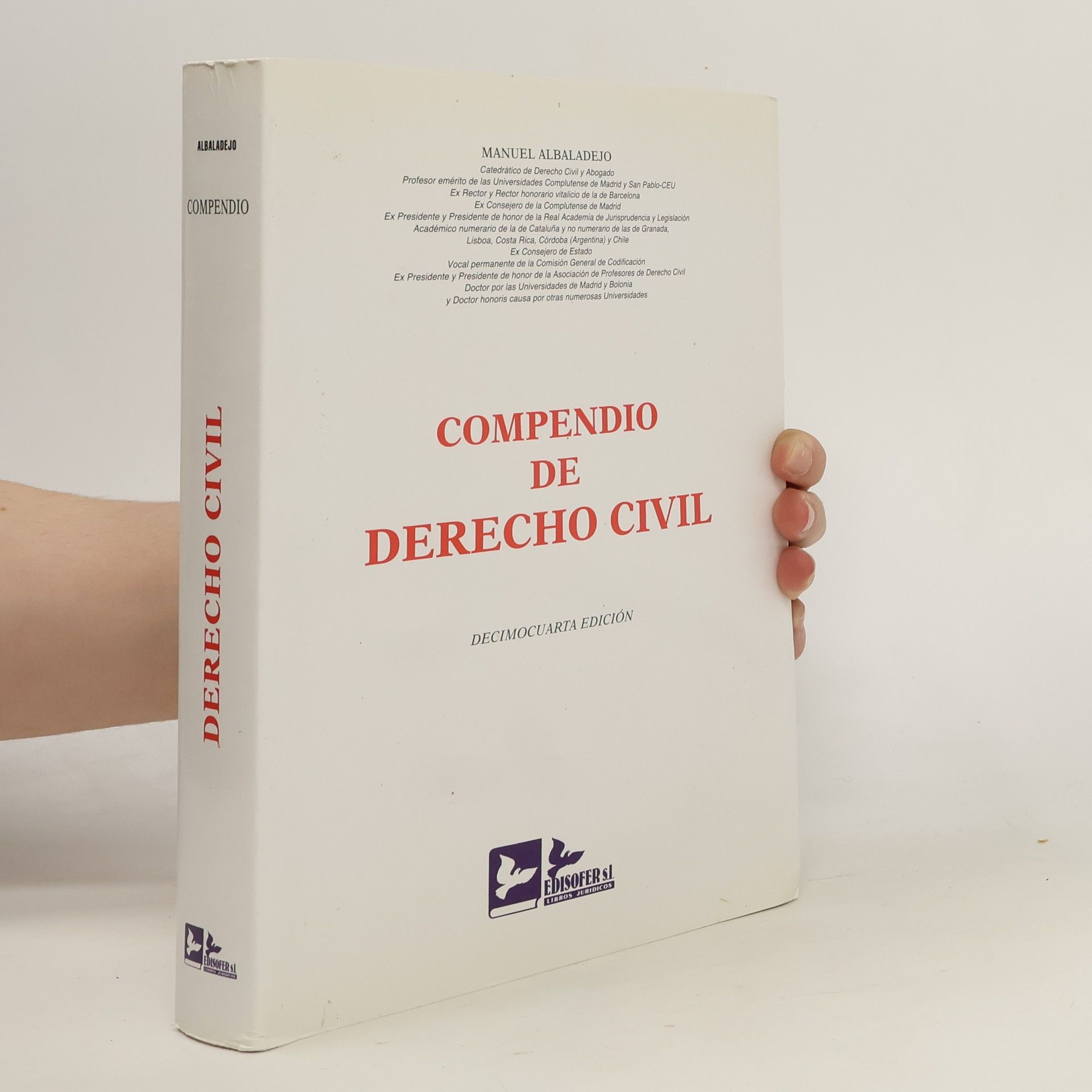 Manuel Albaladejo Compendio de Derecho Civil: Decimocuarta edición