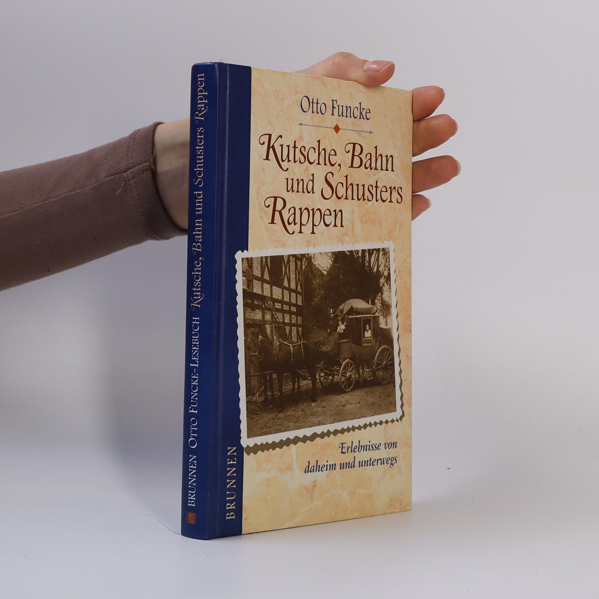 Otto Funcke Kutsche, Bahn und Schusters Rappen