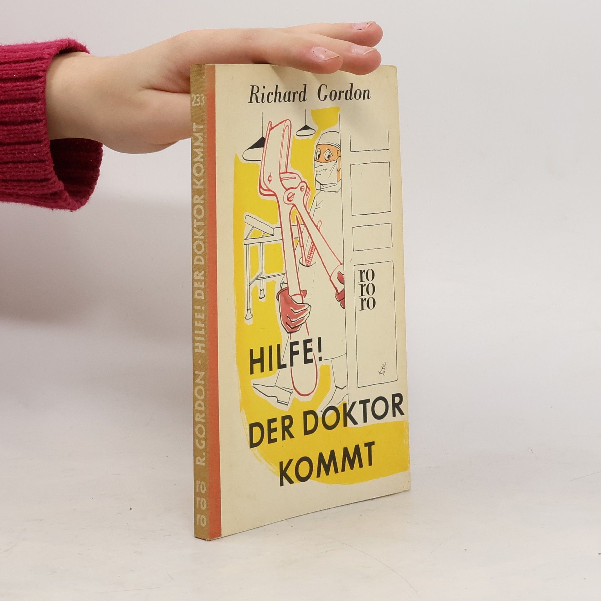 Richard Gordon Hilfe! Der Doktor Kommt