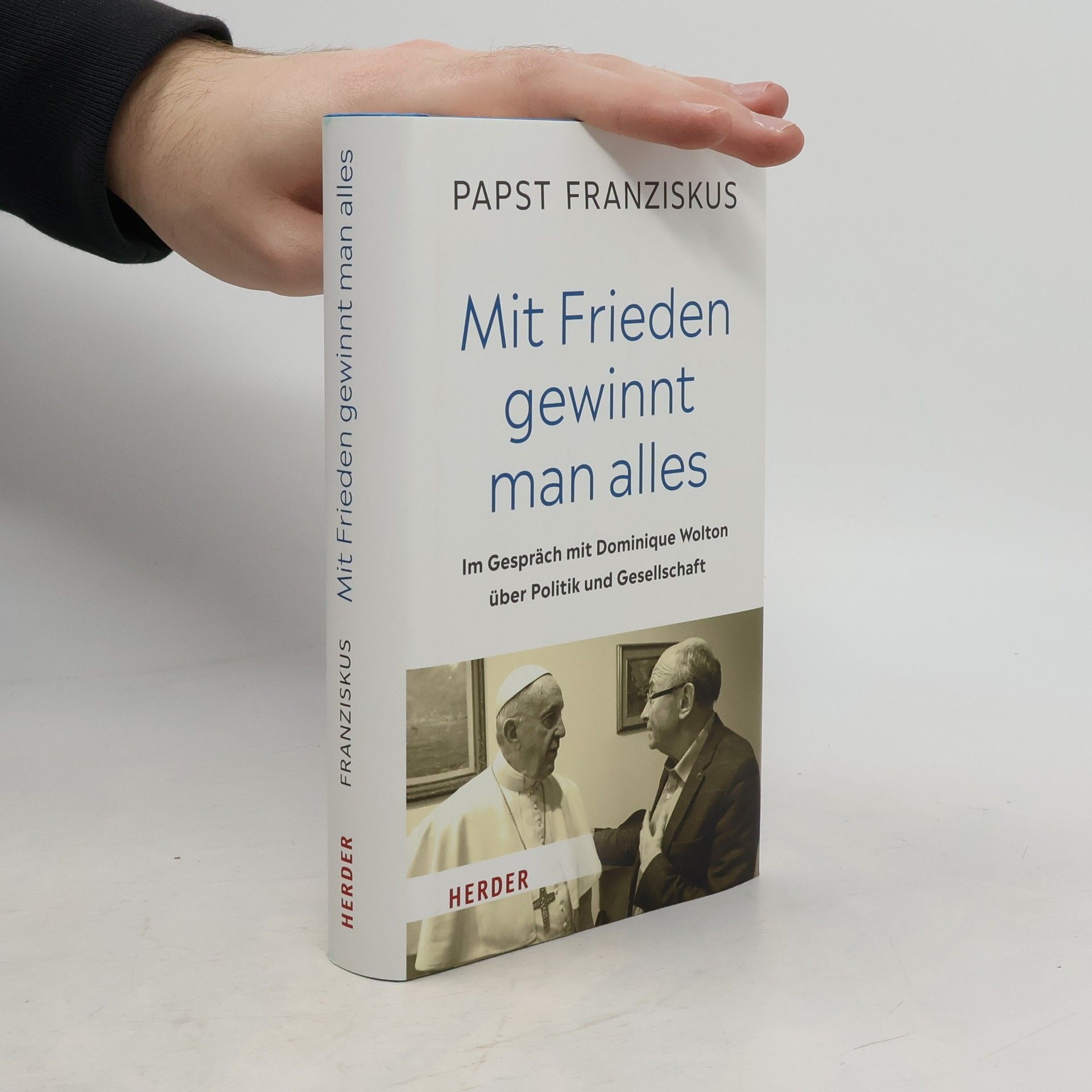 Papež František Mit Frieden gewinnt man alles