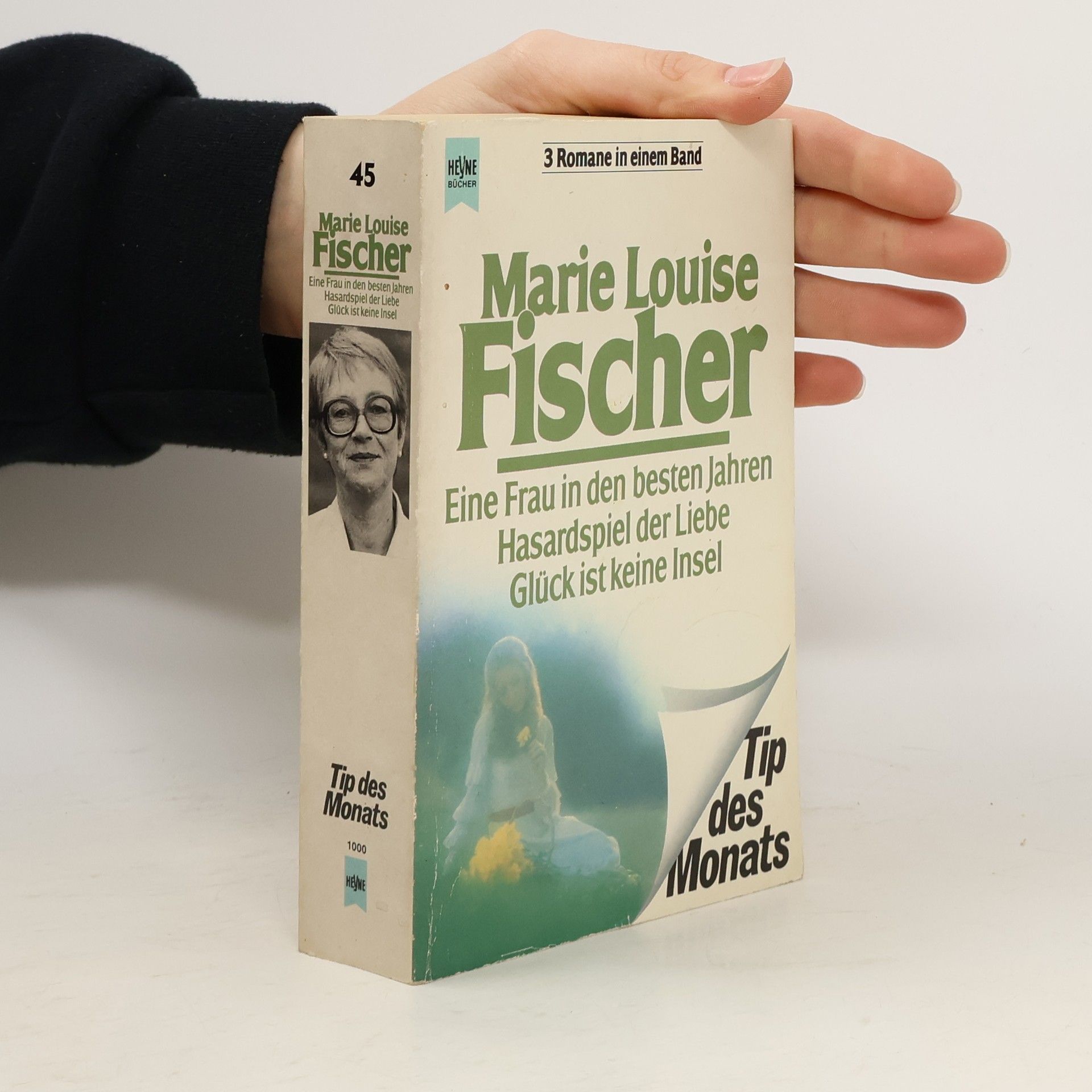 Marie Louise Fischer Eine Frau in den besten Jahren. Hasardspiel der Liebe. Glück ist keine Insel. 3 Romane in e. Bd.
