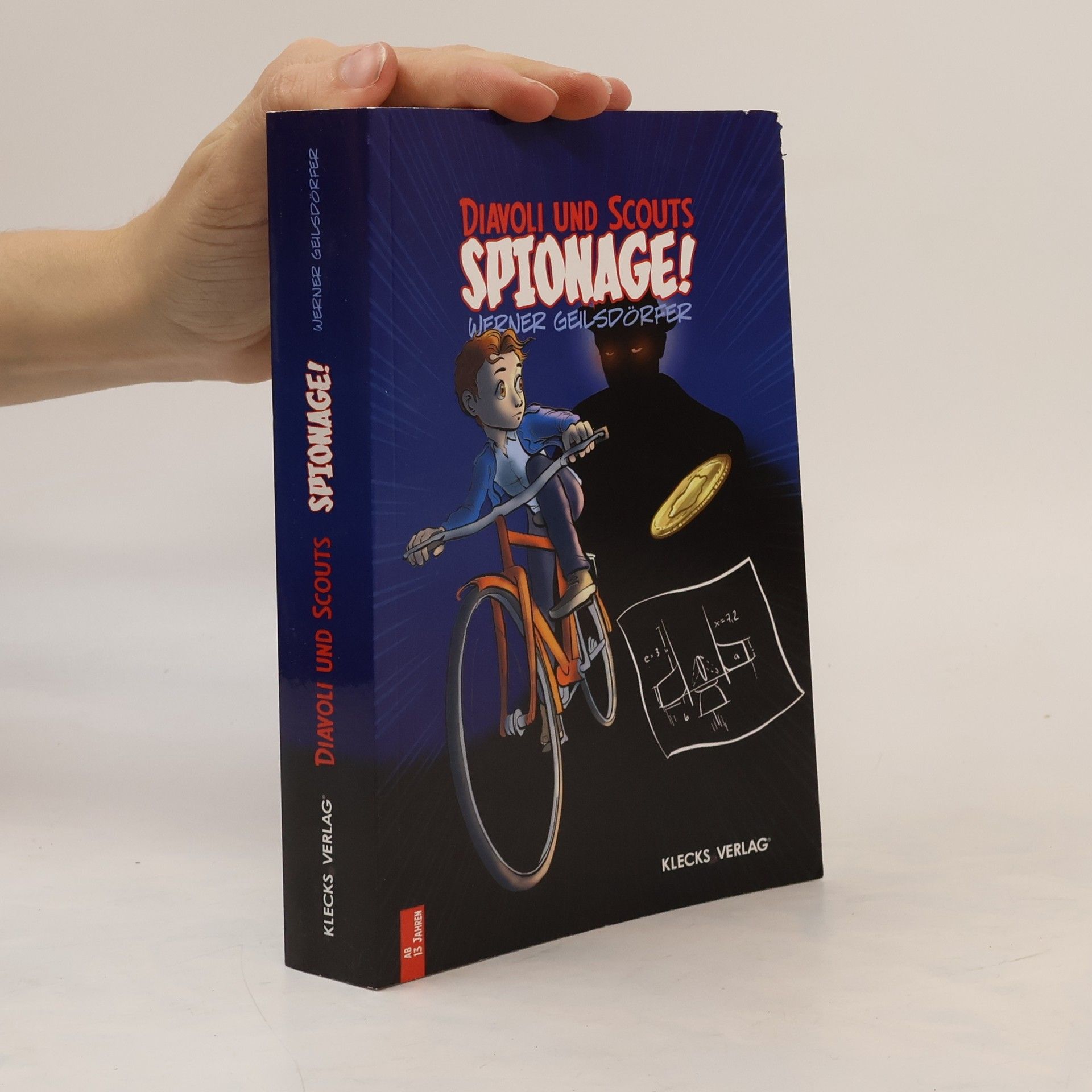 Werner Geilsdörfer Diavoli und Scouts - Spionage