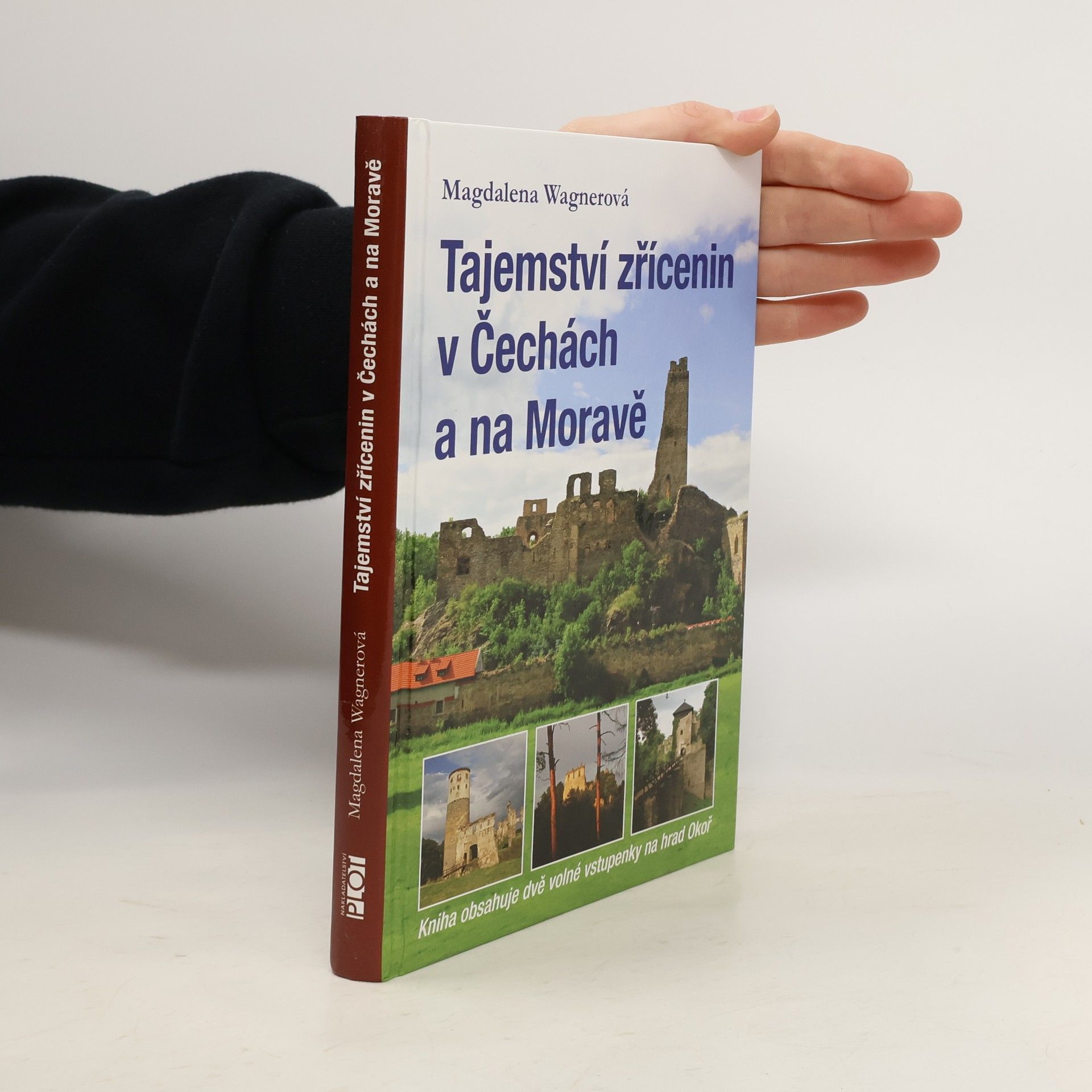 Magdalena Wagnerová Tajemství zřícenin v Čechách a na Moravě