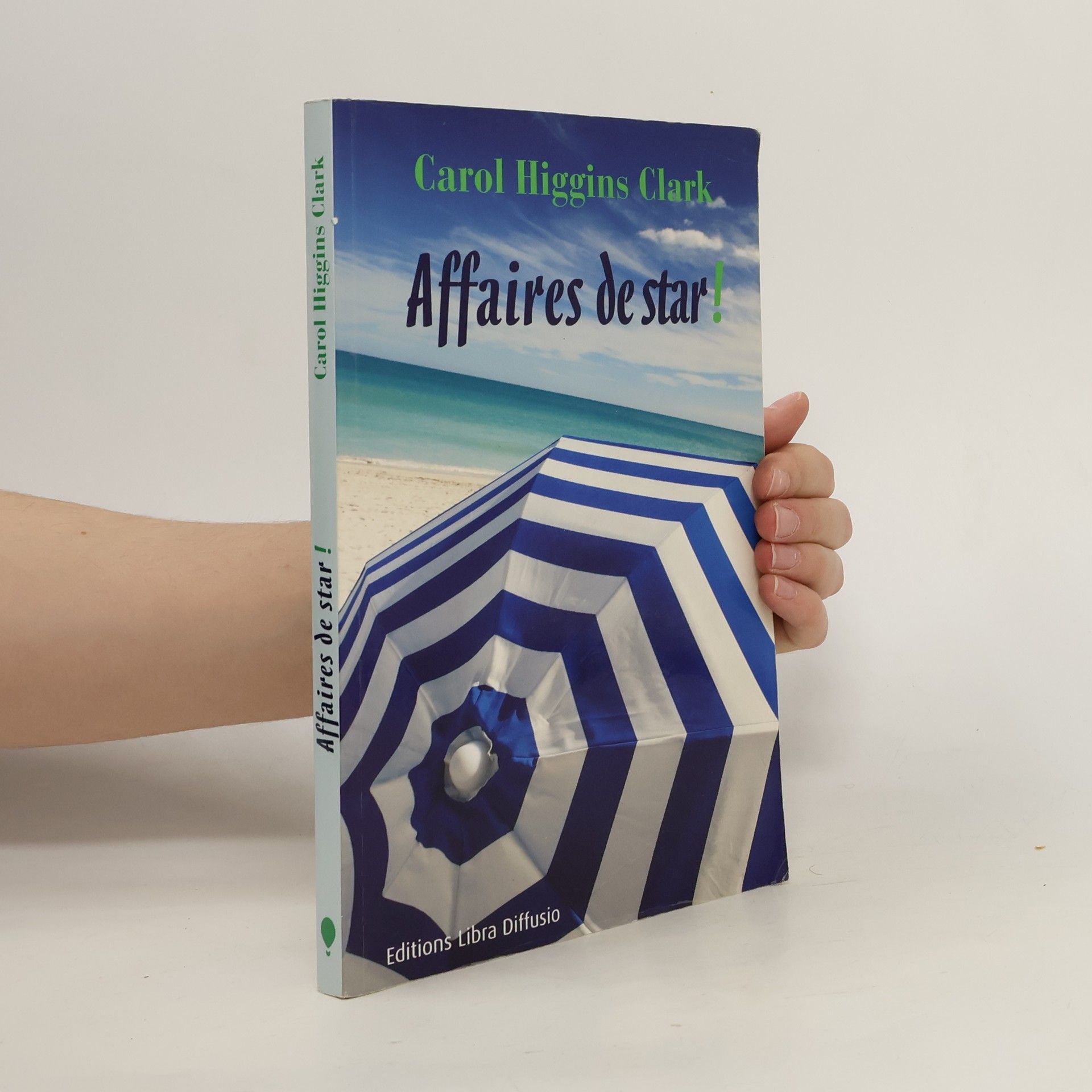Carol Higgins Clark Affaires de star !