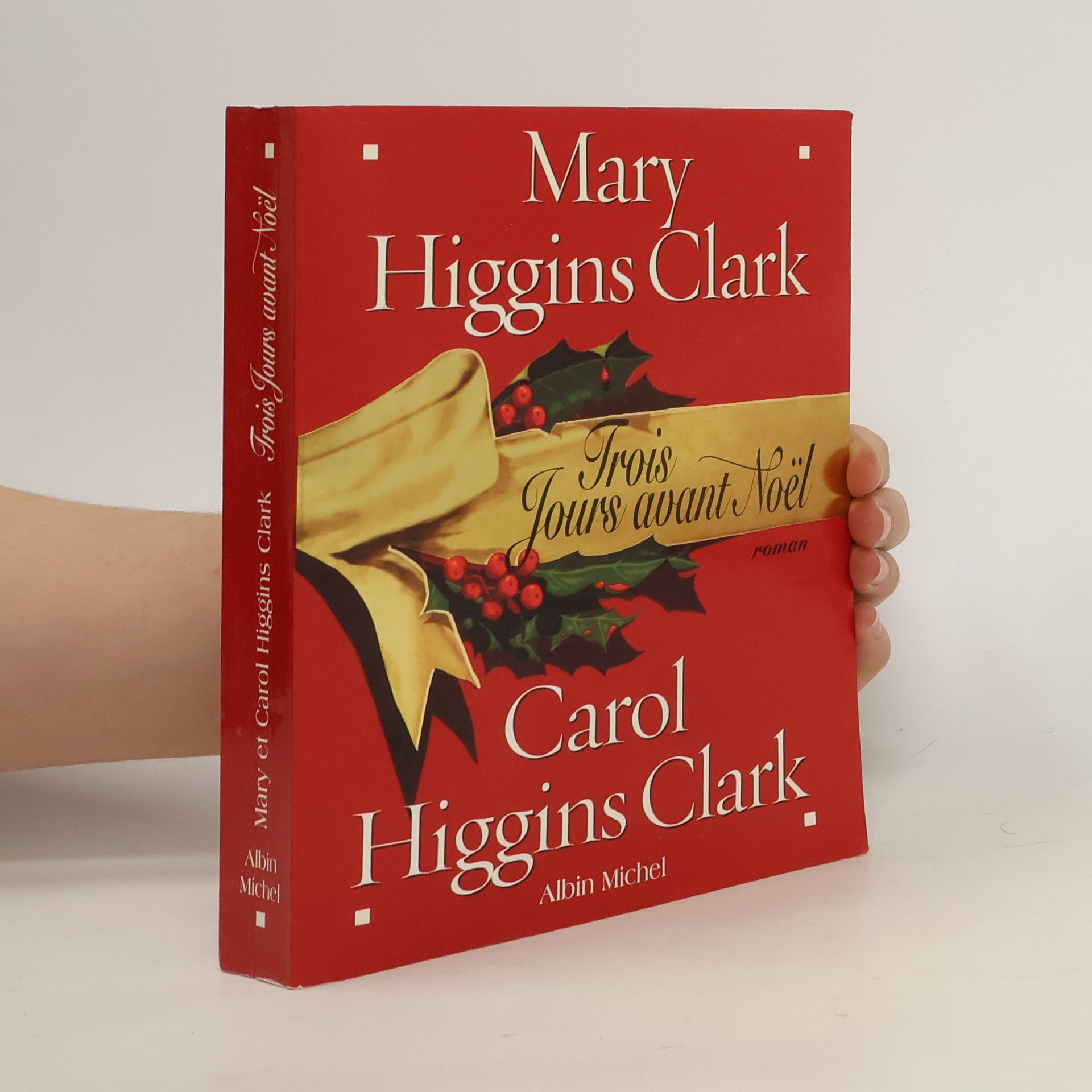 Mary Higgins Clark Trois jours avant Noël