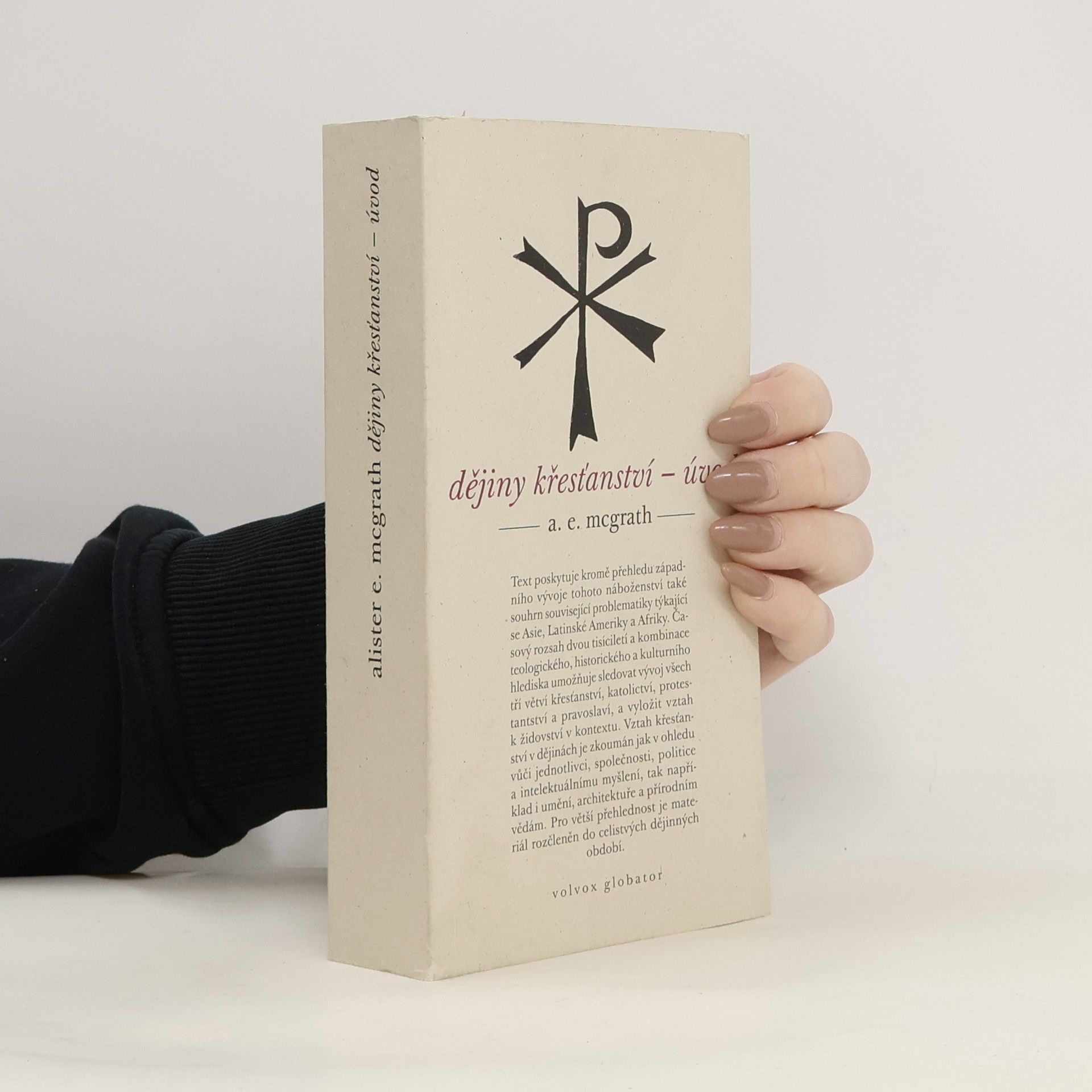 Alister McGrath Dějiny křesťanství – úvod