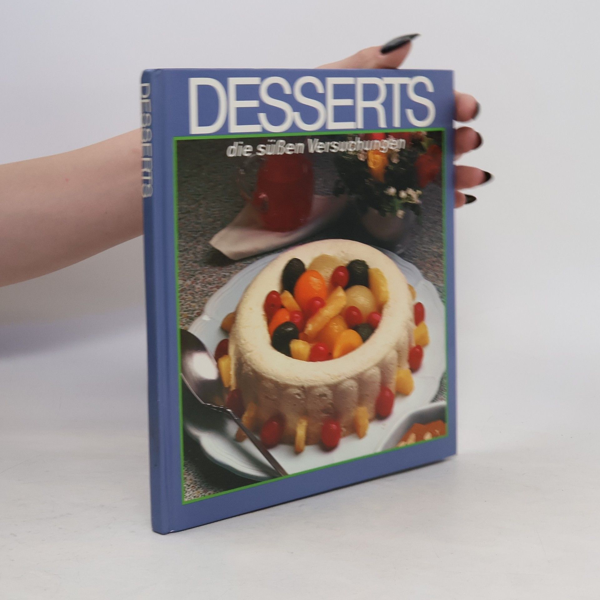 Auteurscollectief Desserts die süssen Verschungen