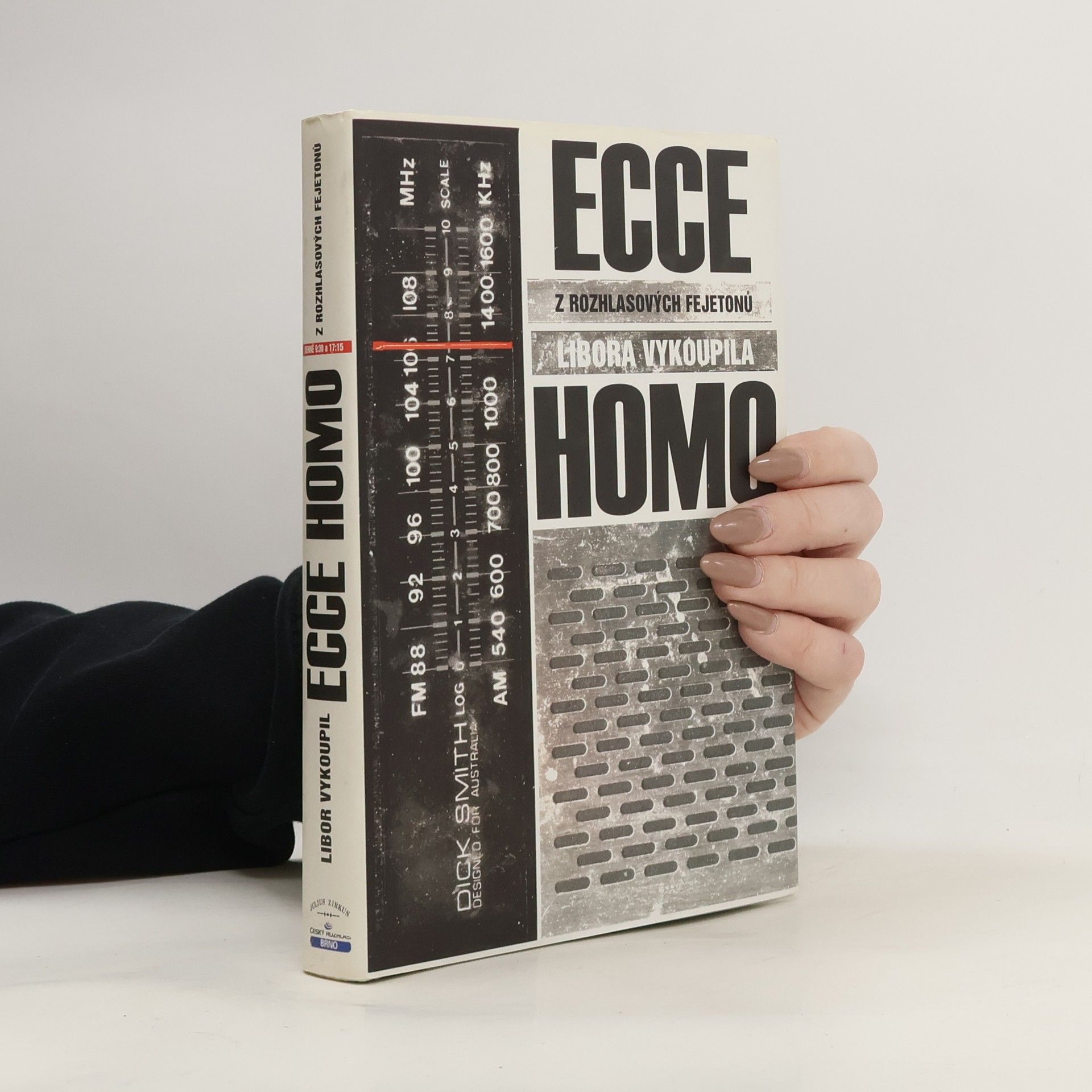 Libor Vykoupil Ecce homo - z rozhlasových fejetonů