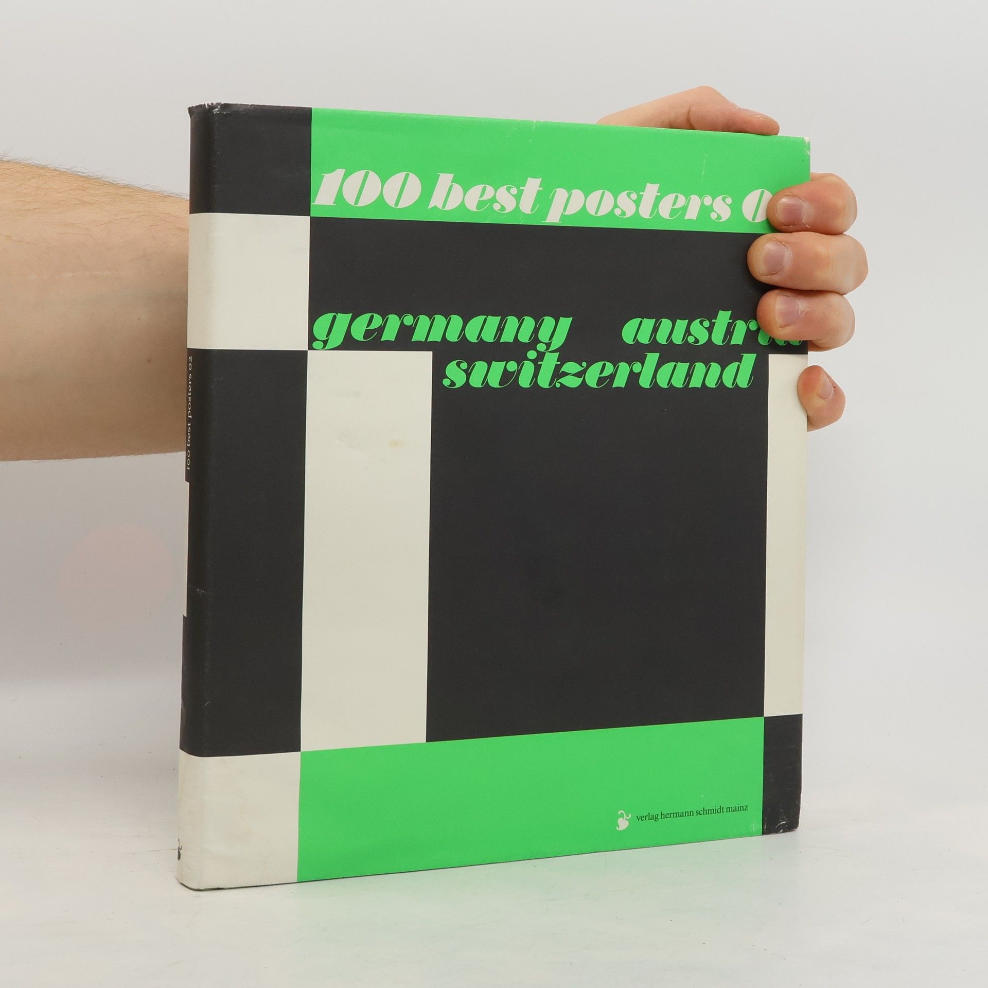 Collectif d'auteurs 100 best posters. Germany, austria, switzerland