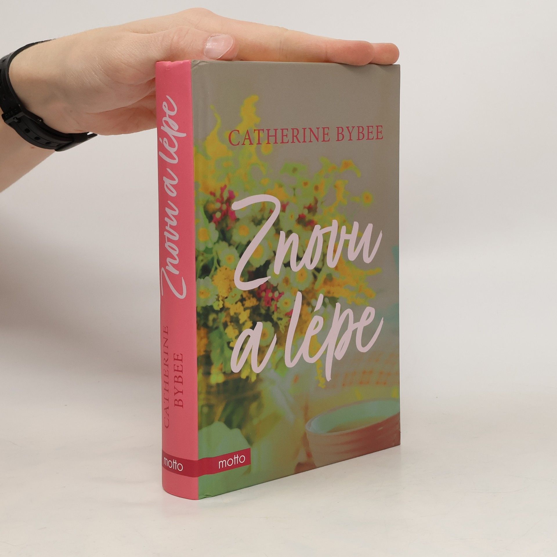 Catherine Bybee Znovu a lépe