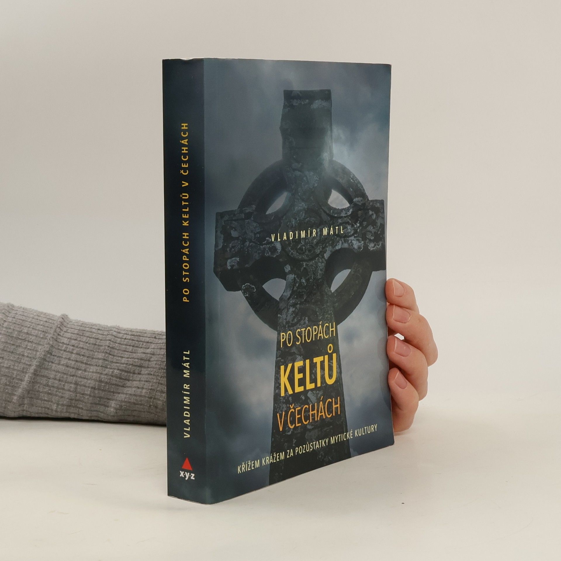 Vladimír Mátl Po stopách Keltů v Čechách