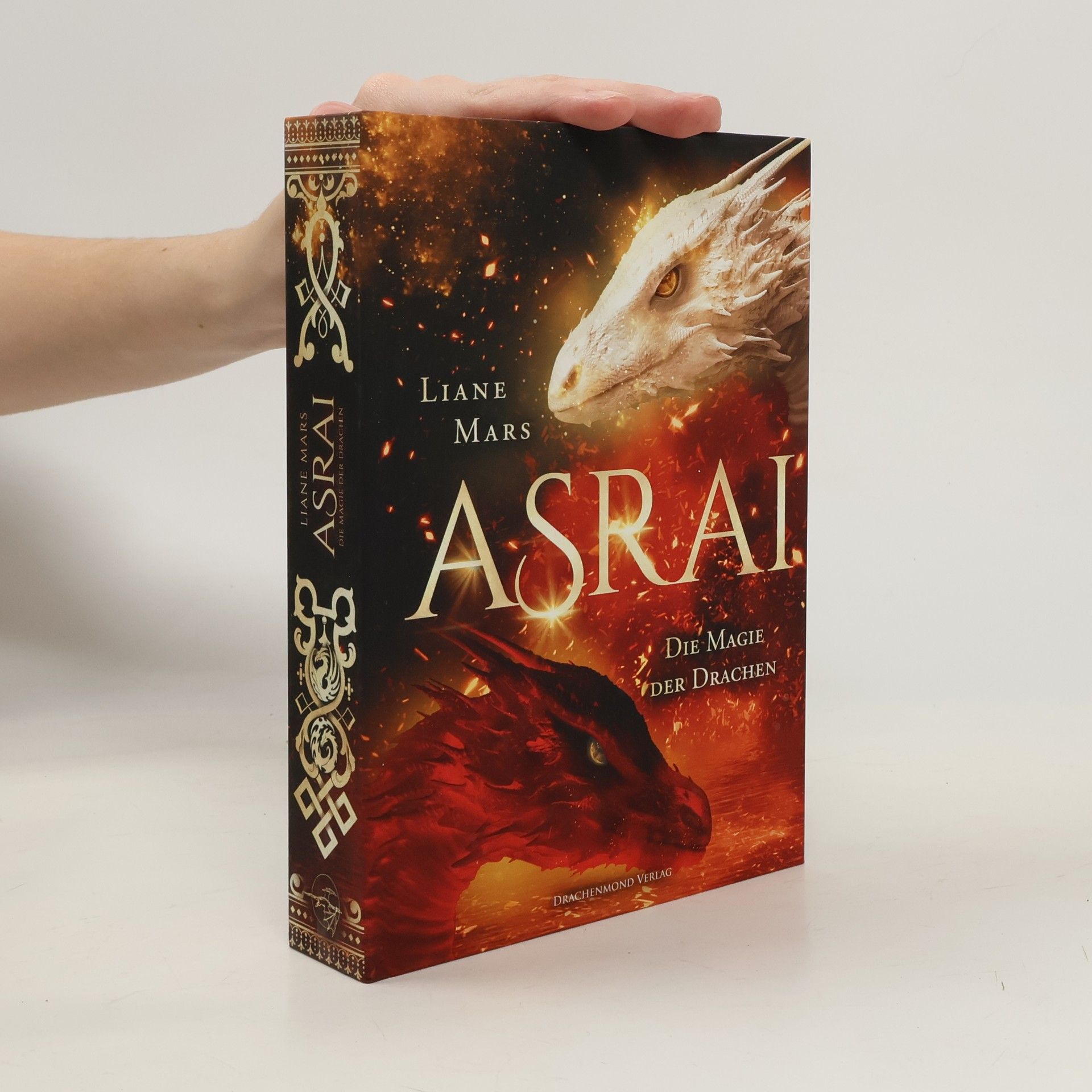 Liane Mars Asrai. Die Magie der Drachen