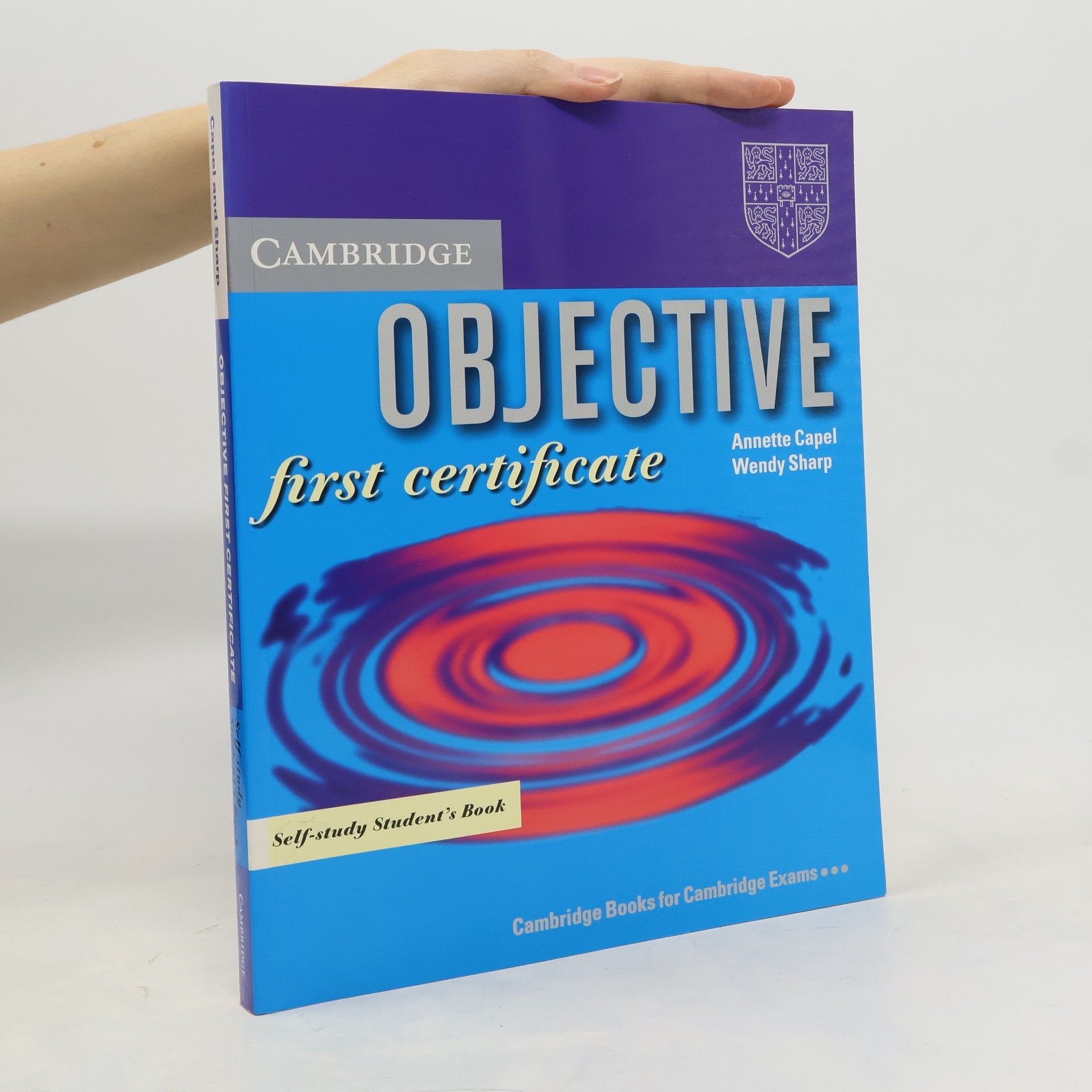 Annette Capel Objective First Certificate : Self-study Student's Book