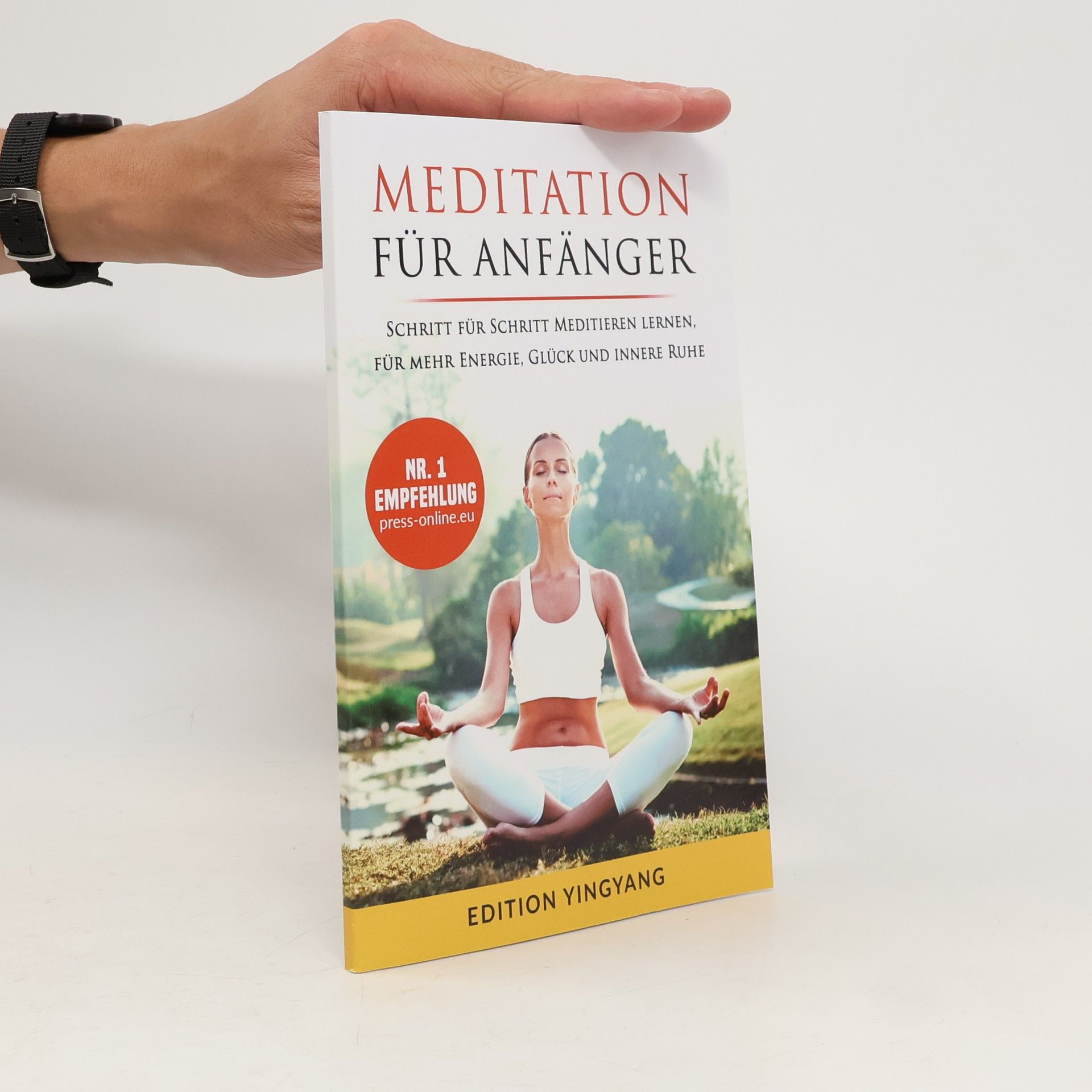 Edition YingYang Meditation für Anfänger